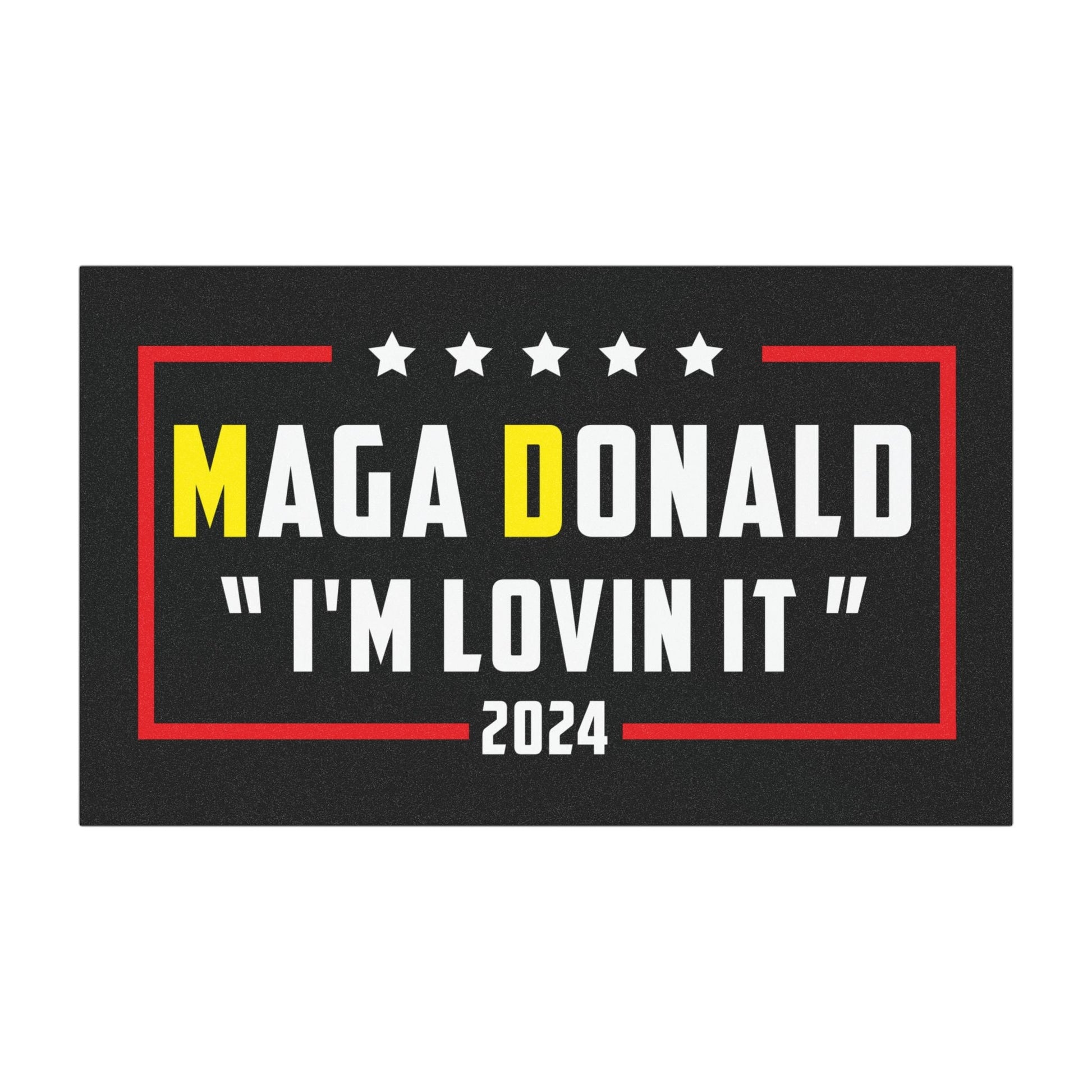 MAGA Donald "I'm Lovin' It" Car Magnet - PatriotDepot.com