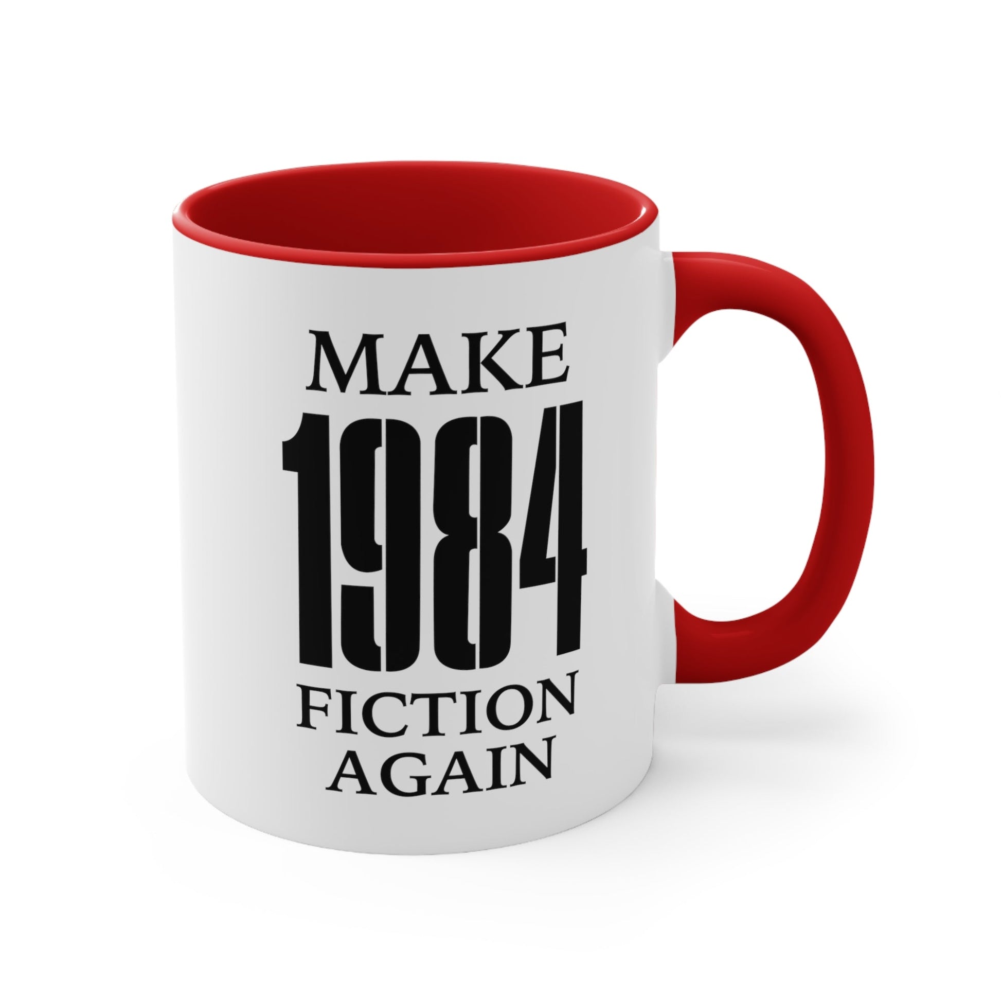 Make 1984 Fiction Again Mug (2 sizes, 3 colors) - PatriotDepot.com