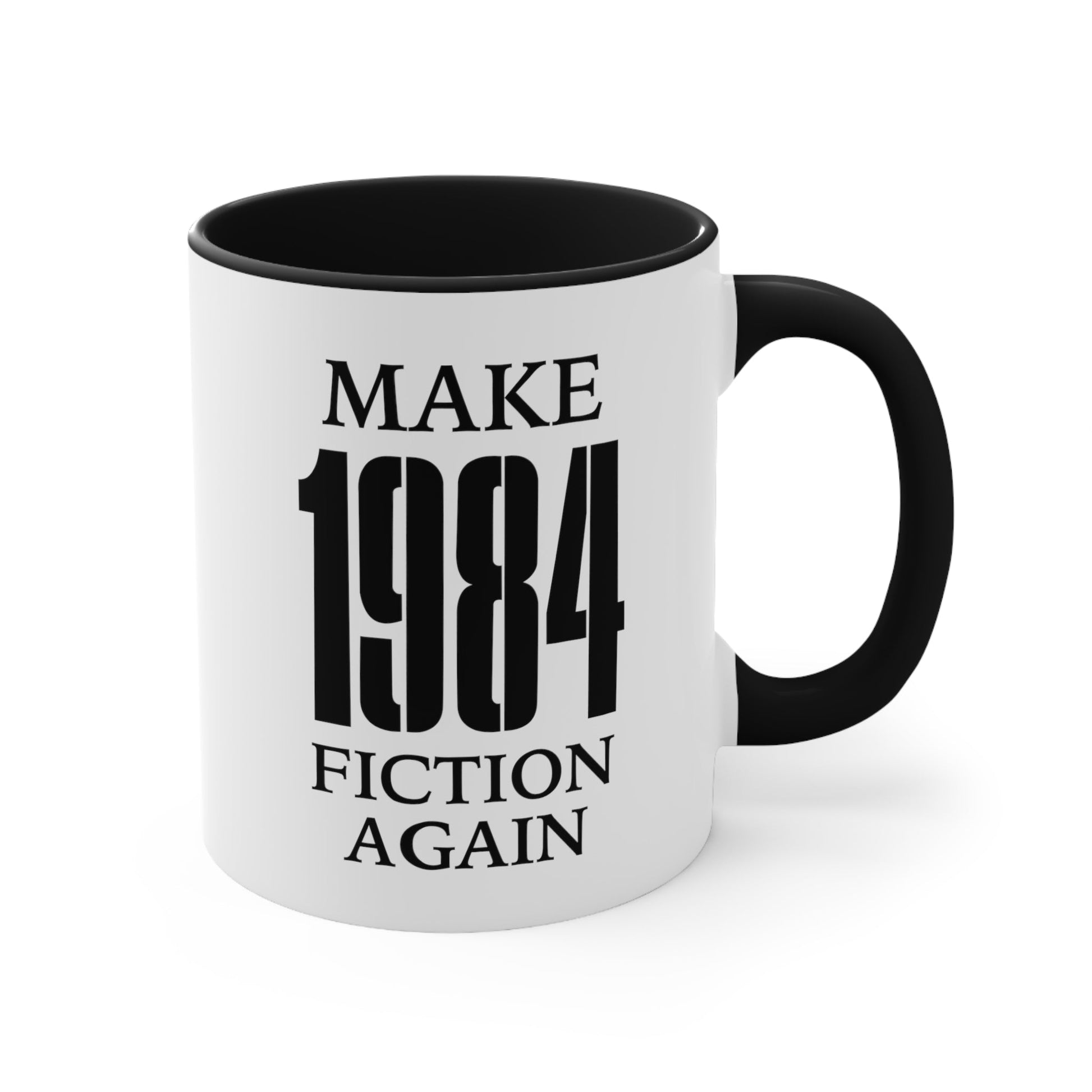 Make 1984 Fiction Again Mug (2 sizes, 3 colors) - PatriotDepot.com