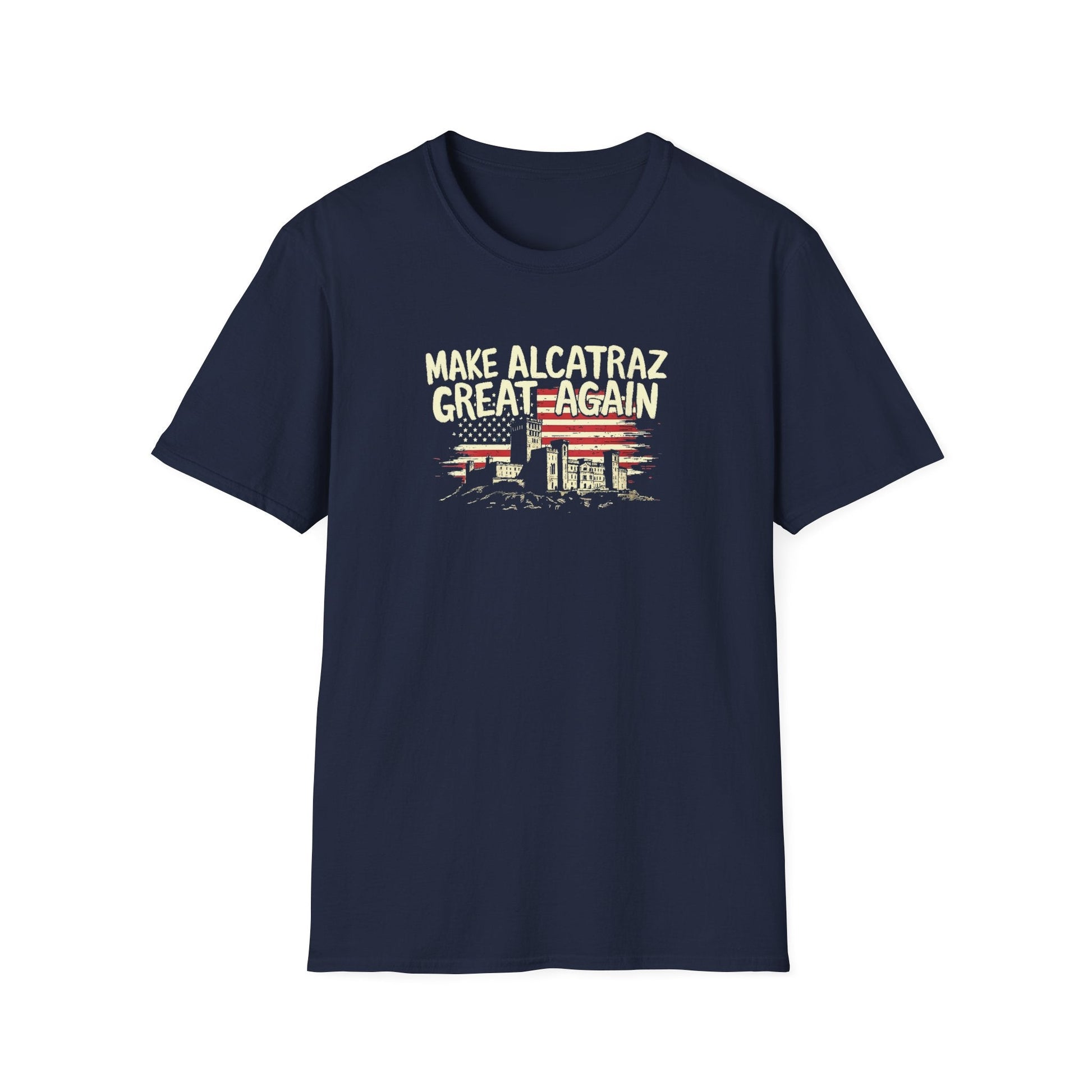 Make Alcatraz Great Again (Flag Design) T-Shirt - PatriotDepot.com