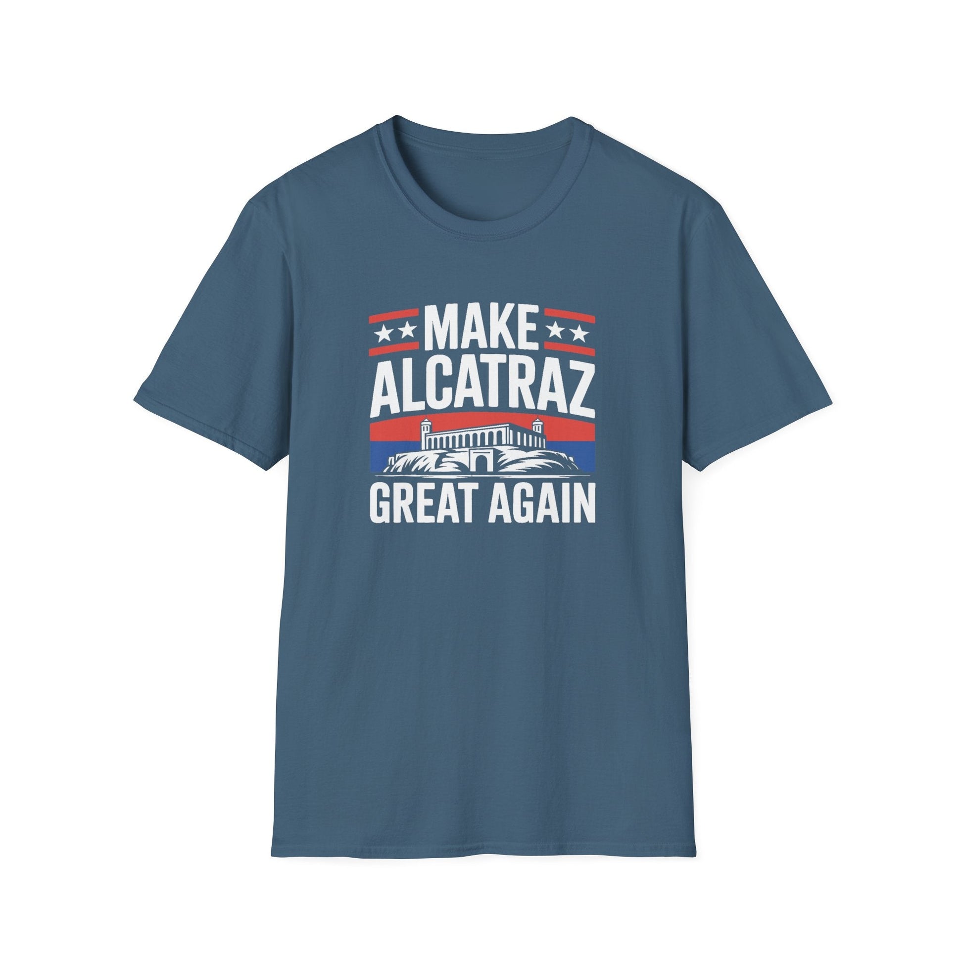 Make Alcatraz Great Again T-Shirt - PatriotDepot.com