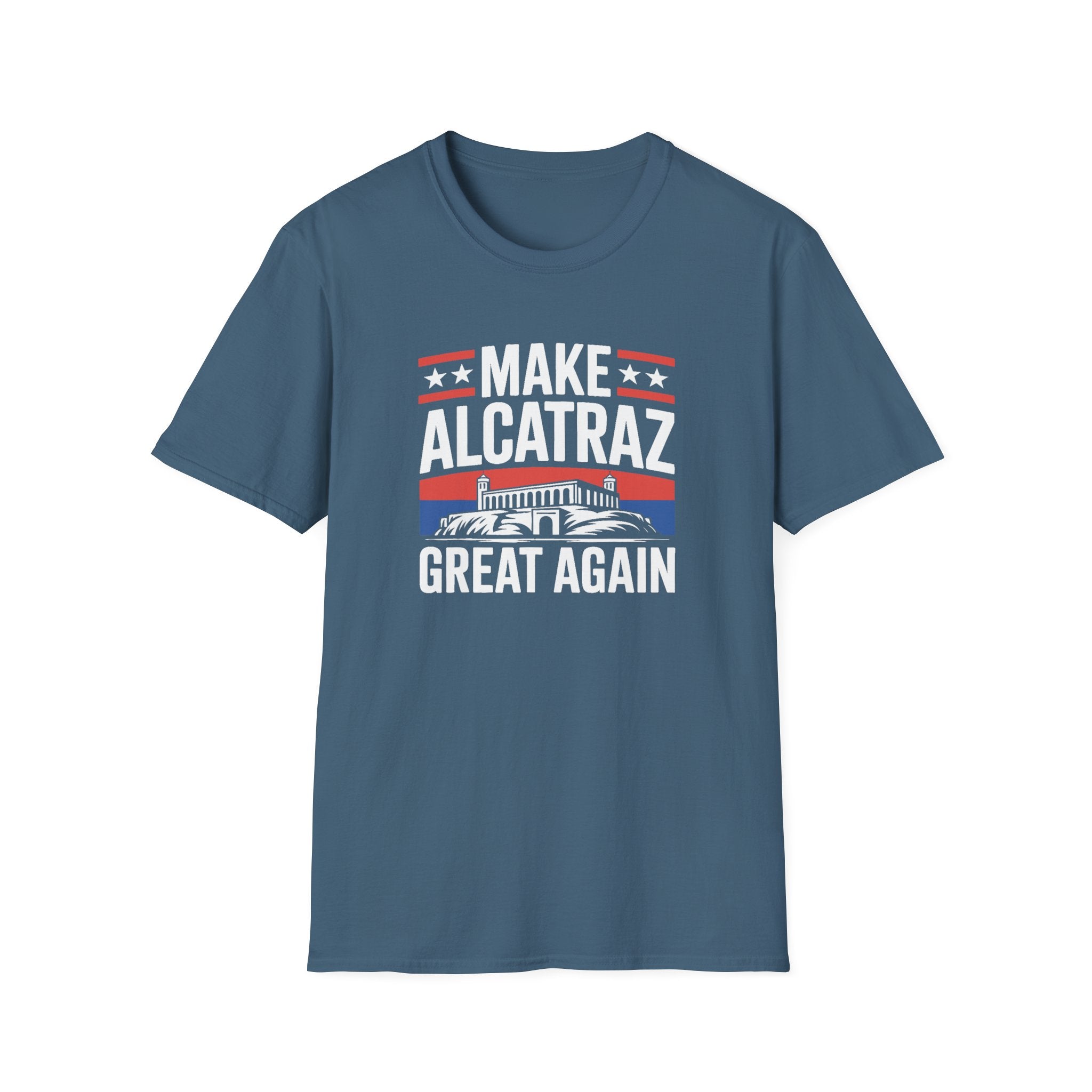 Make Alcatraz Great Again T-Shirt - PatriotDepot.com