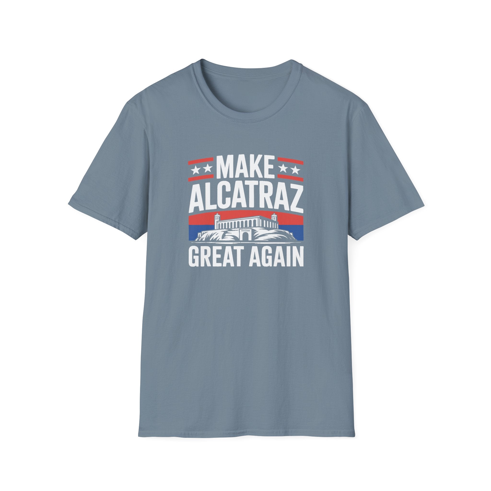 Make Alcatraz Great Again T-Shirt - PatriotDepot.com