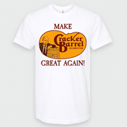 Make Cracker Barrel Great Again T-Shirt (Trump Edition) - PatriotDepot.com