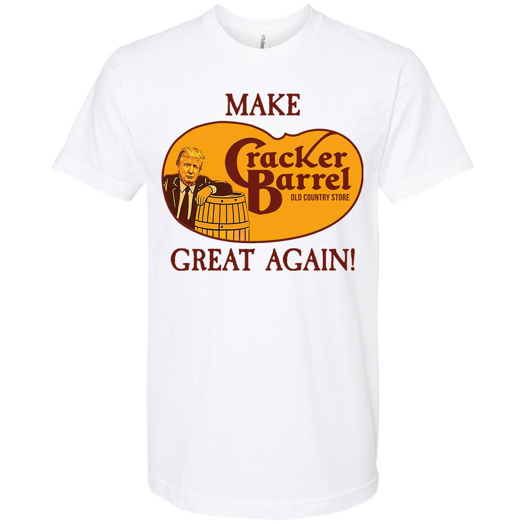Make Cracker Barrel Great Again T-Shirt (Trump Edition) - PatriotDepot.com