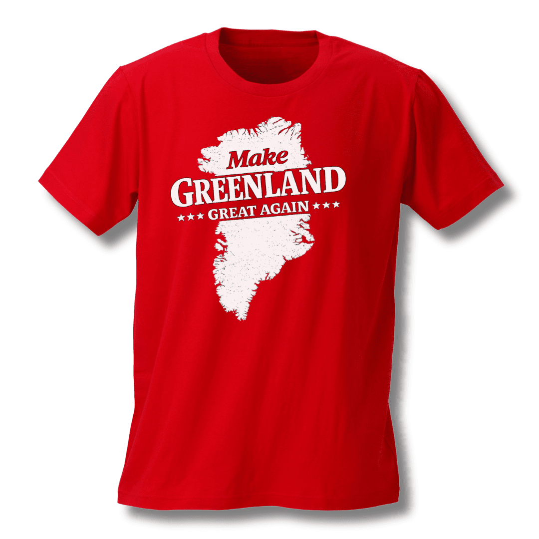 Make Greenland Great Again T-Shirt - PatriotDepot.com