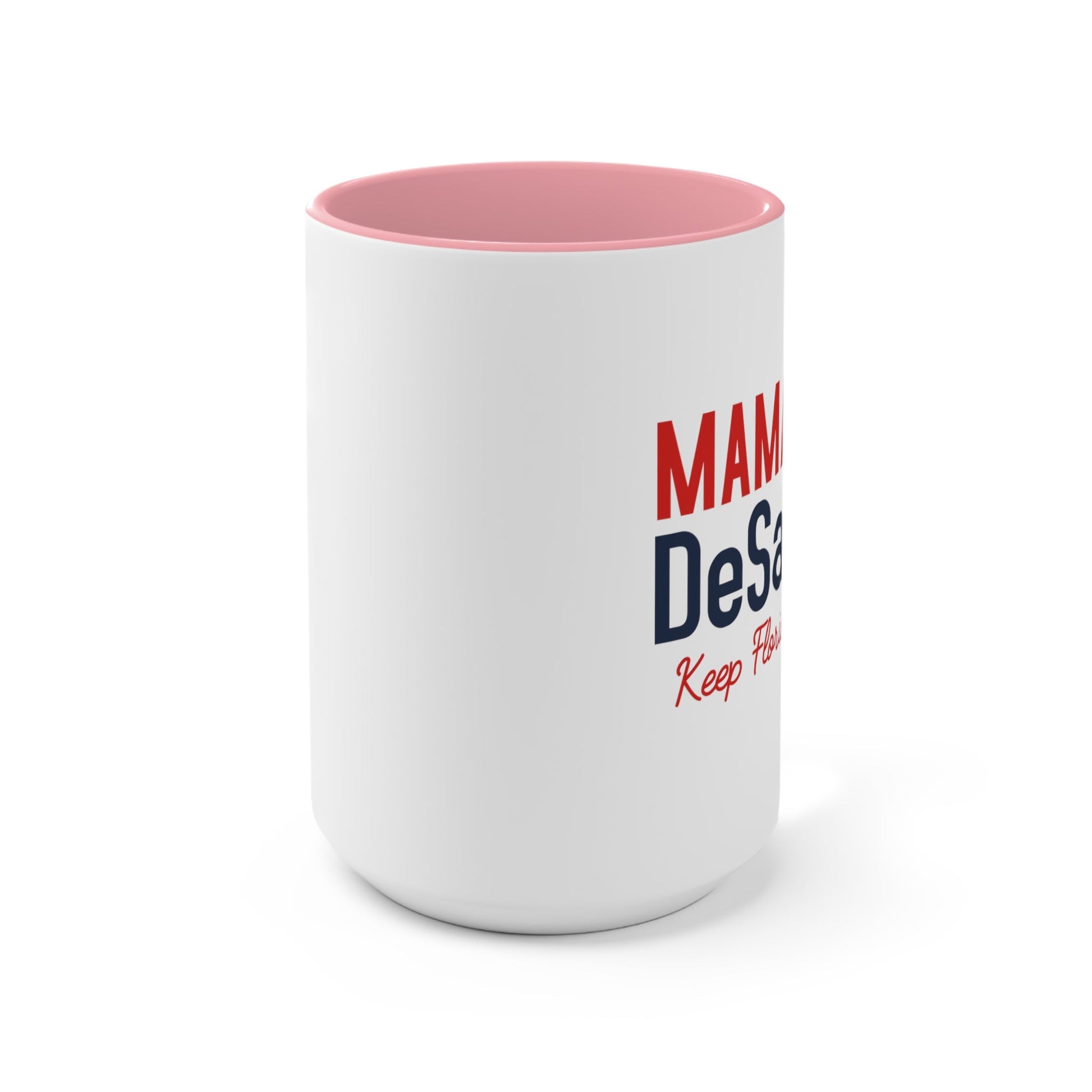 Mamas for DeSantis Mug (2 sizes, 3 colors) - PatriotDepot.com
