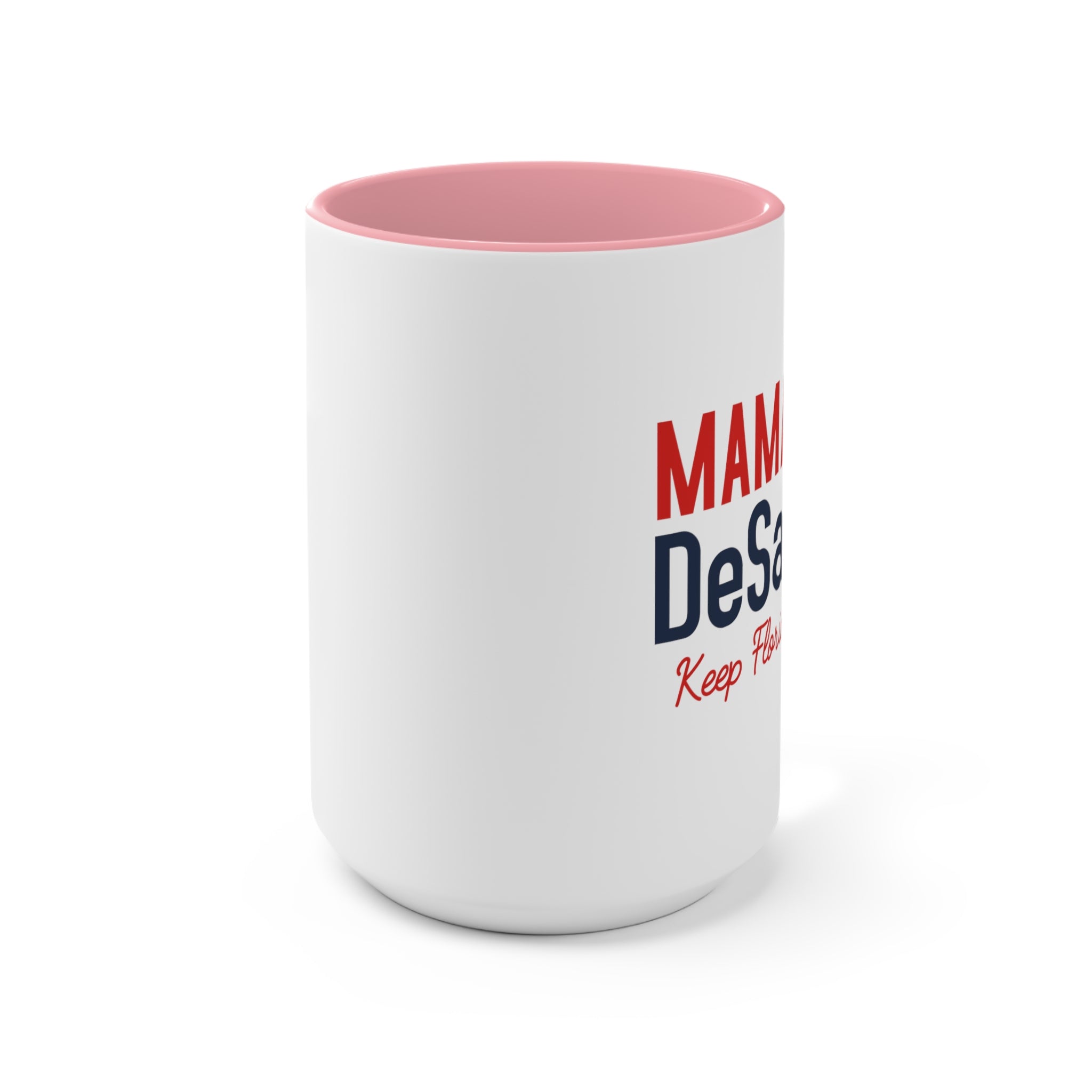 Mamas for DeSantis Mug (2 sizes, 3 colors) - PatriotDepot.com