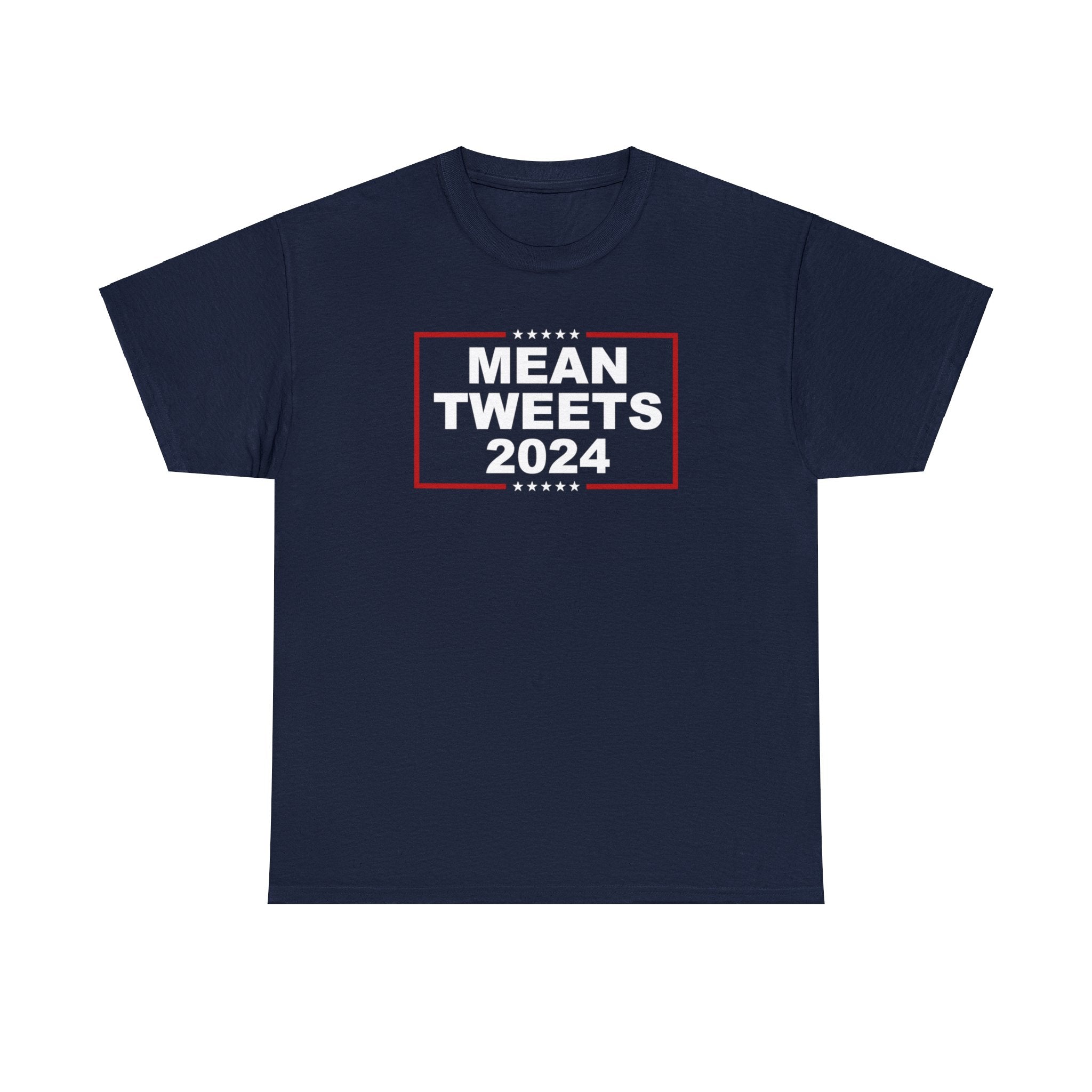 Mean Tweets 2024 Unisex T-Shirt - PatriotDepot.com