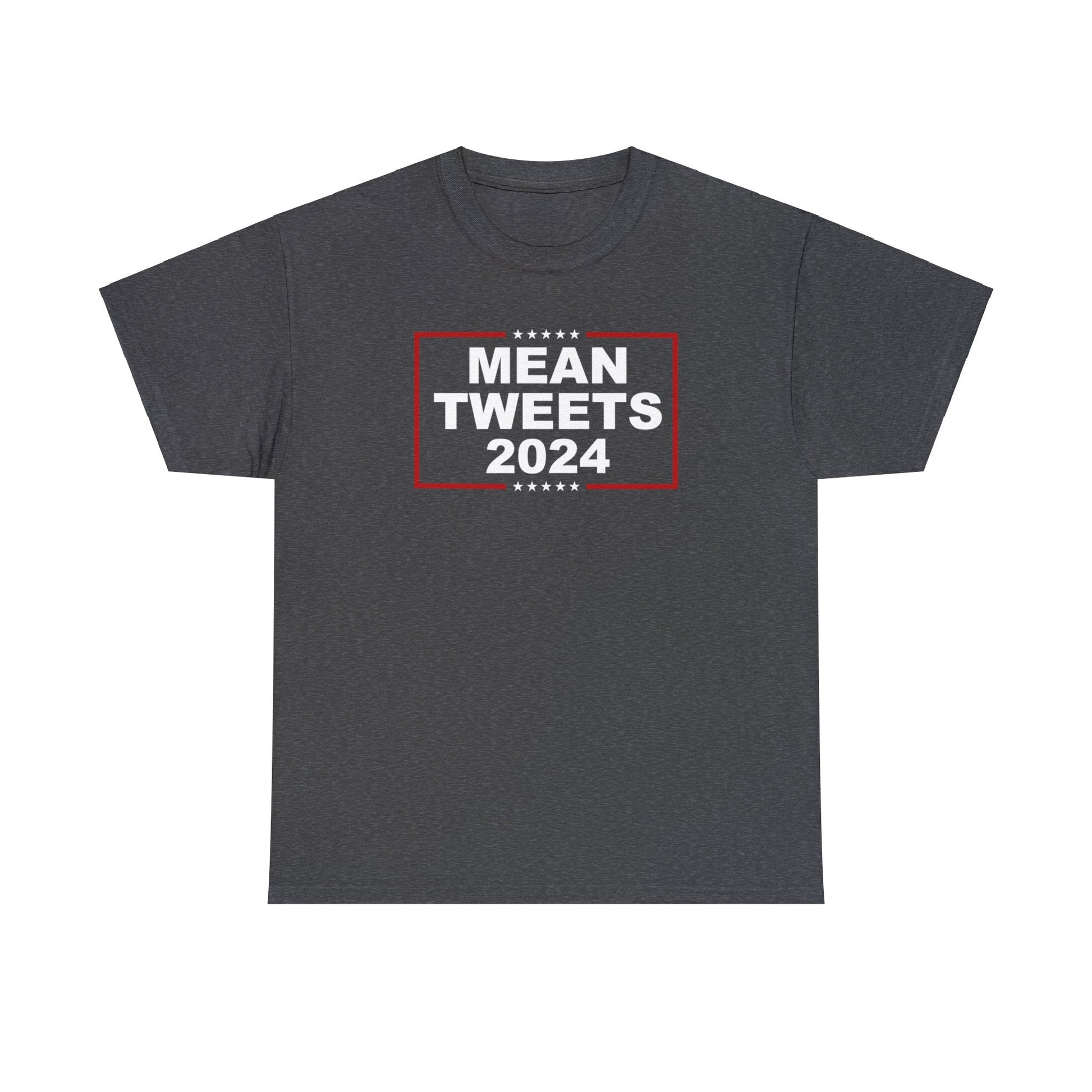 Mean Tweets 2024 Unisex T-Shirt - PatriotDepot.com