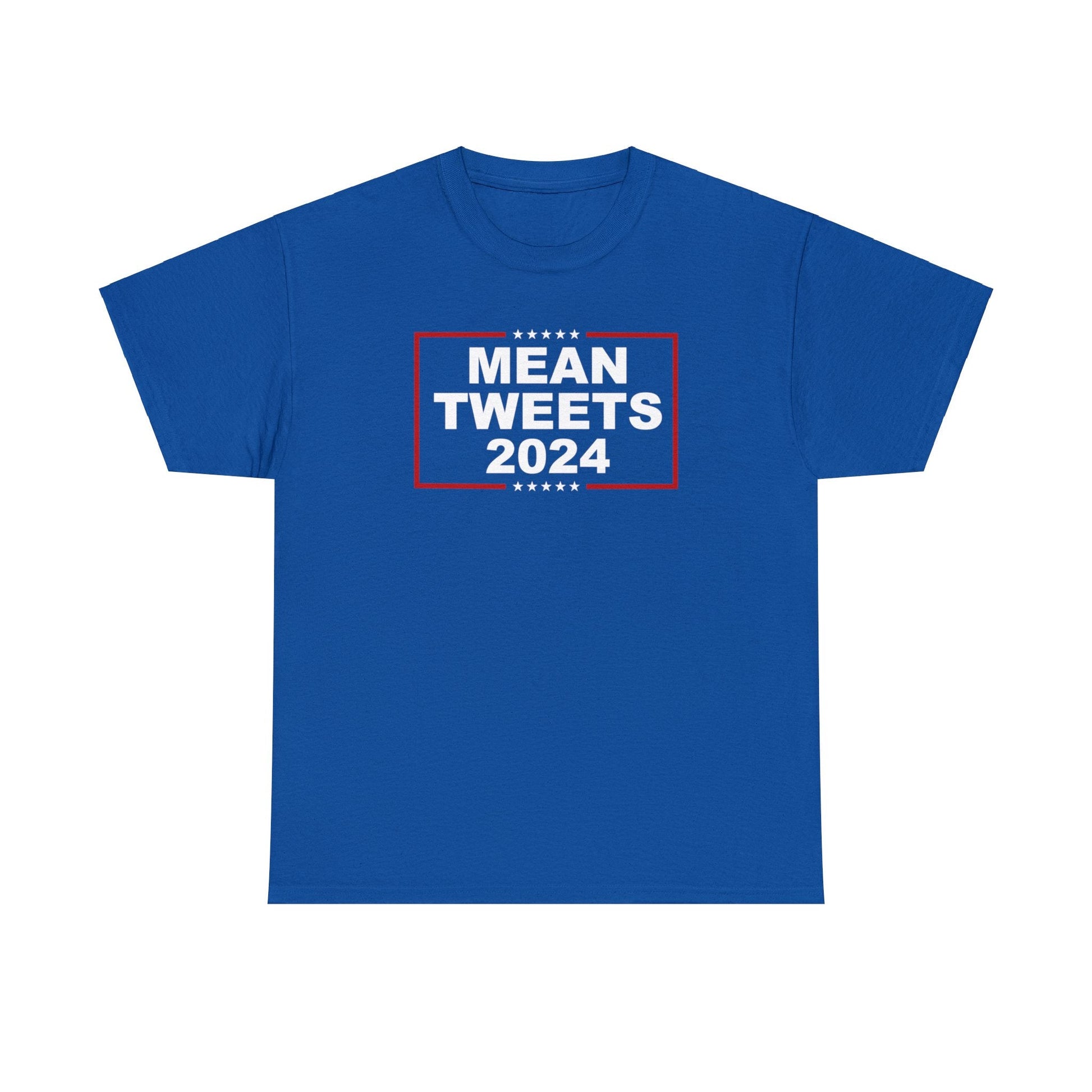 Mean Tweets 2024 Unisex T-Shirt - PatriotDepot.com