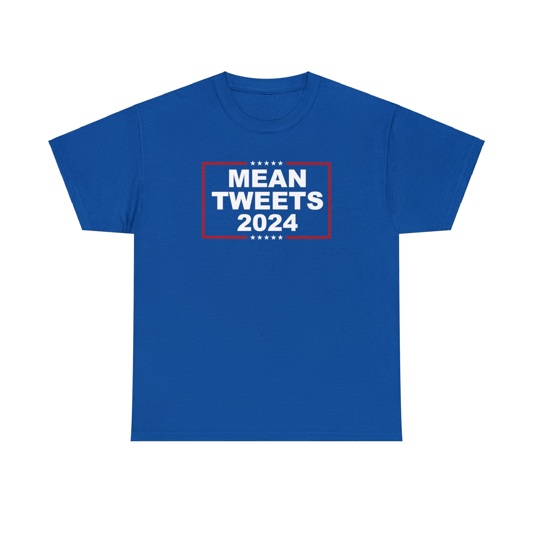 Mean Tweets 2024 Unisex T-Shirt - PatriotDepot.com