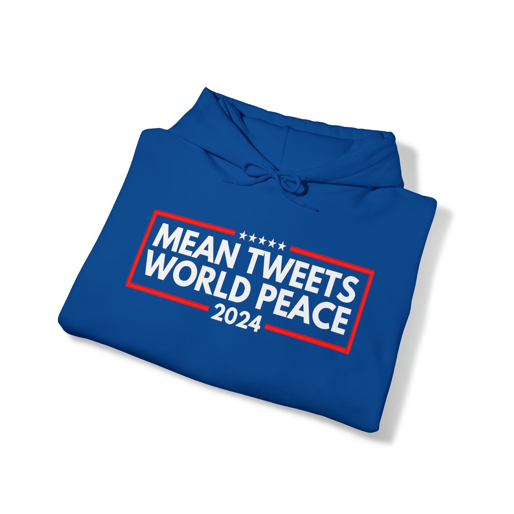 Mean Tweets World Peace 2024 Hoodie - PatriotDepot.com