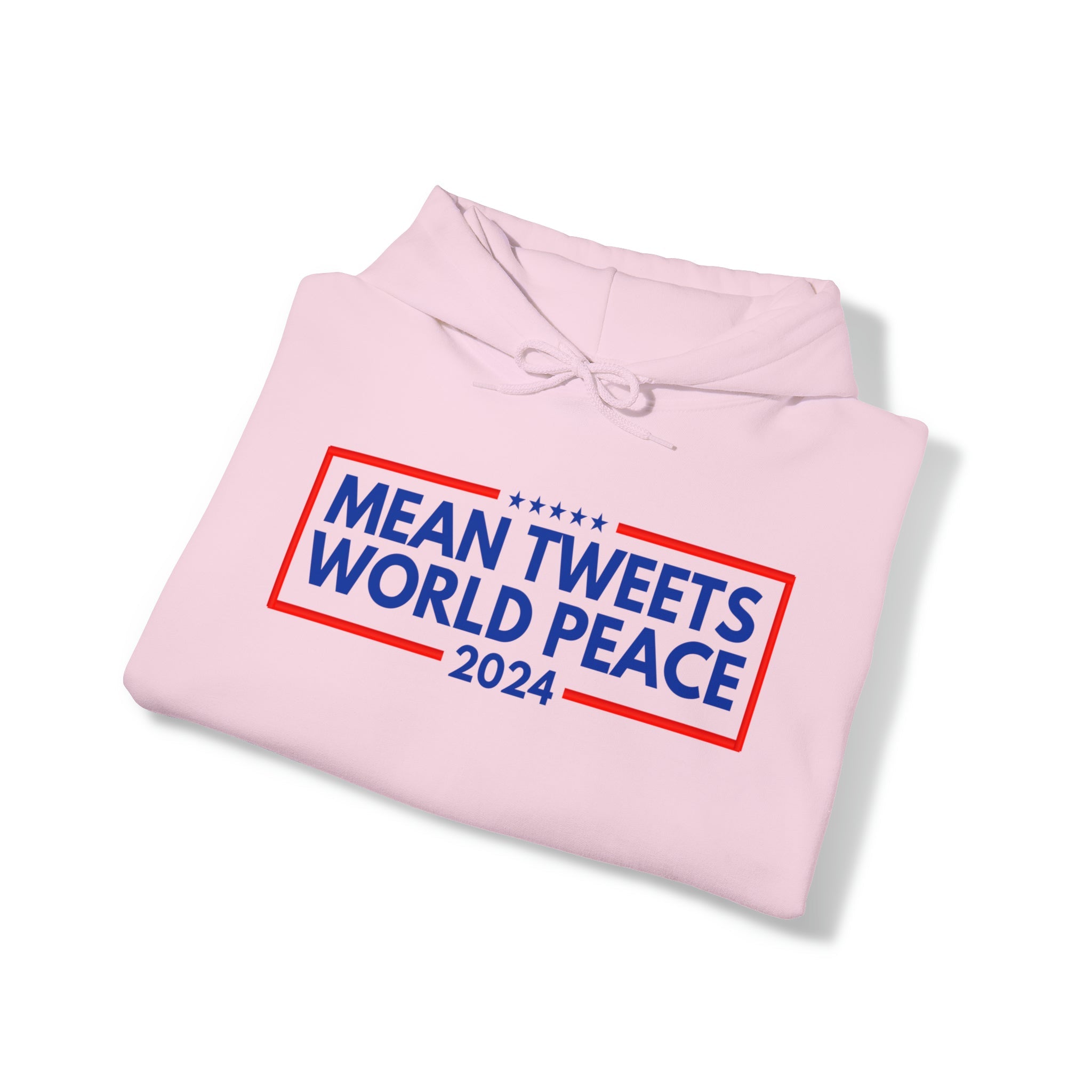 Mean Tweets World Peace 2024 Hoodie - PatriotDepot.com