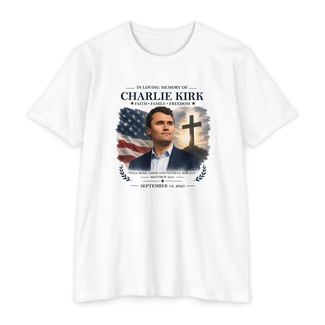 Memorial T-Shirt — "In Loving Memory of Charlie Kirk" Tribute Tee with Flag & Cross
