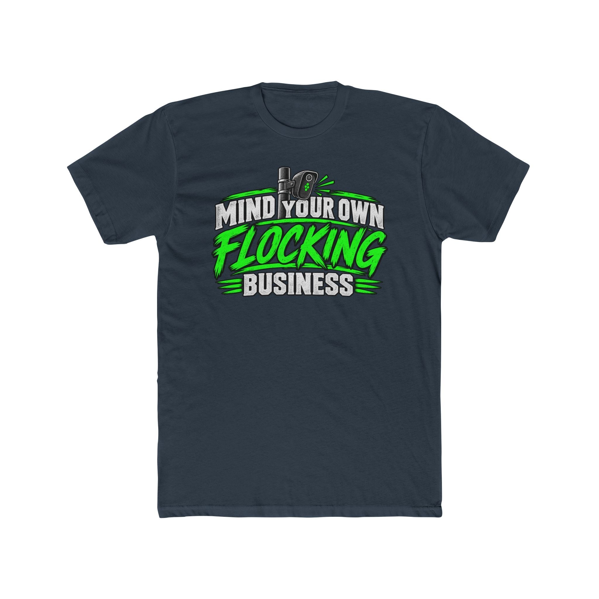 Mind Your Own Flocking Business T-Shirt - PatriotDepot.com