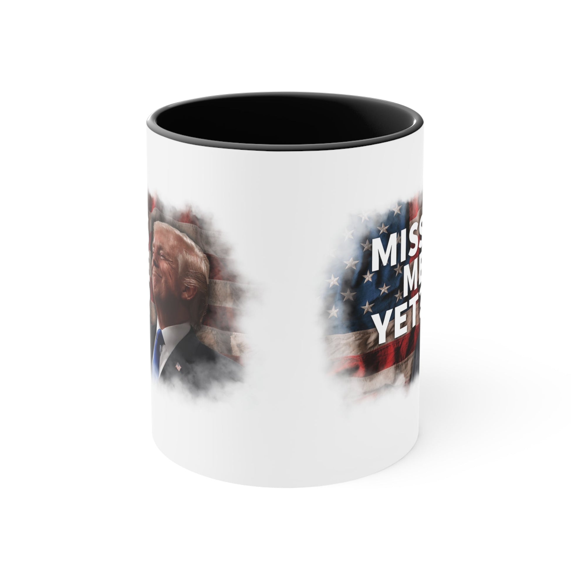 Miss Me Yet? Mug (2 Sizes, 2 Colors) - PatriotDepot.com