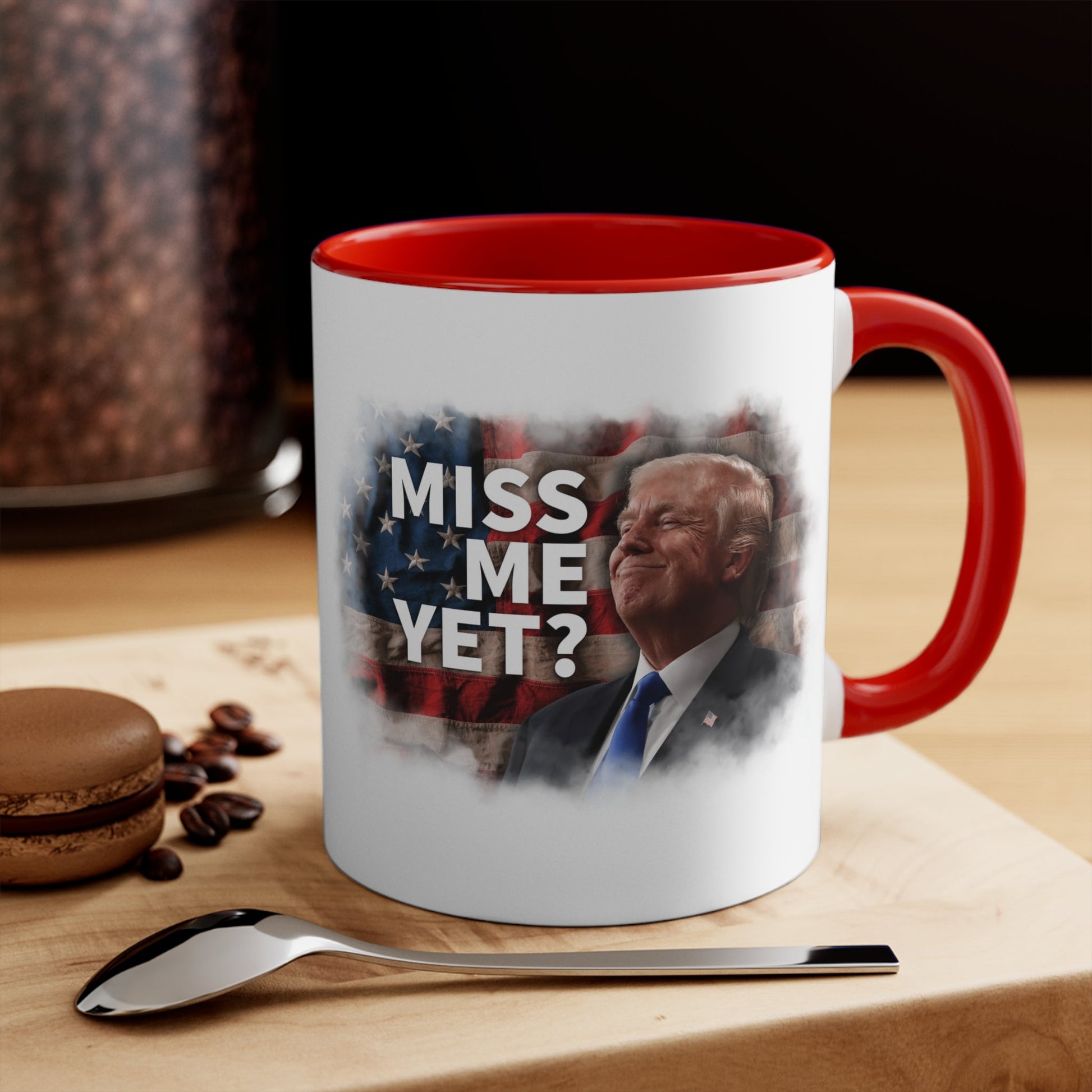 Miss Me Yet? Mug (2 Sizes, 2 Colors) - PatriotDepot.com