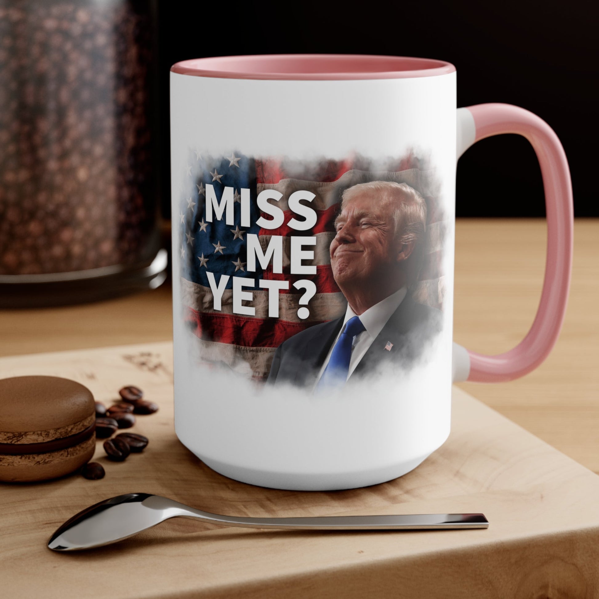 Miss Me Yet? Mug (2 Sizes, 2 Colors) - PatriotDepot.com