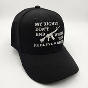 My Rights Don't End Where Your Feelings Begin Embroidered Hat (Black) - PatriotDepot.com
