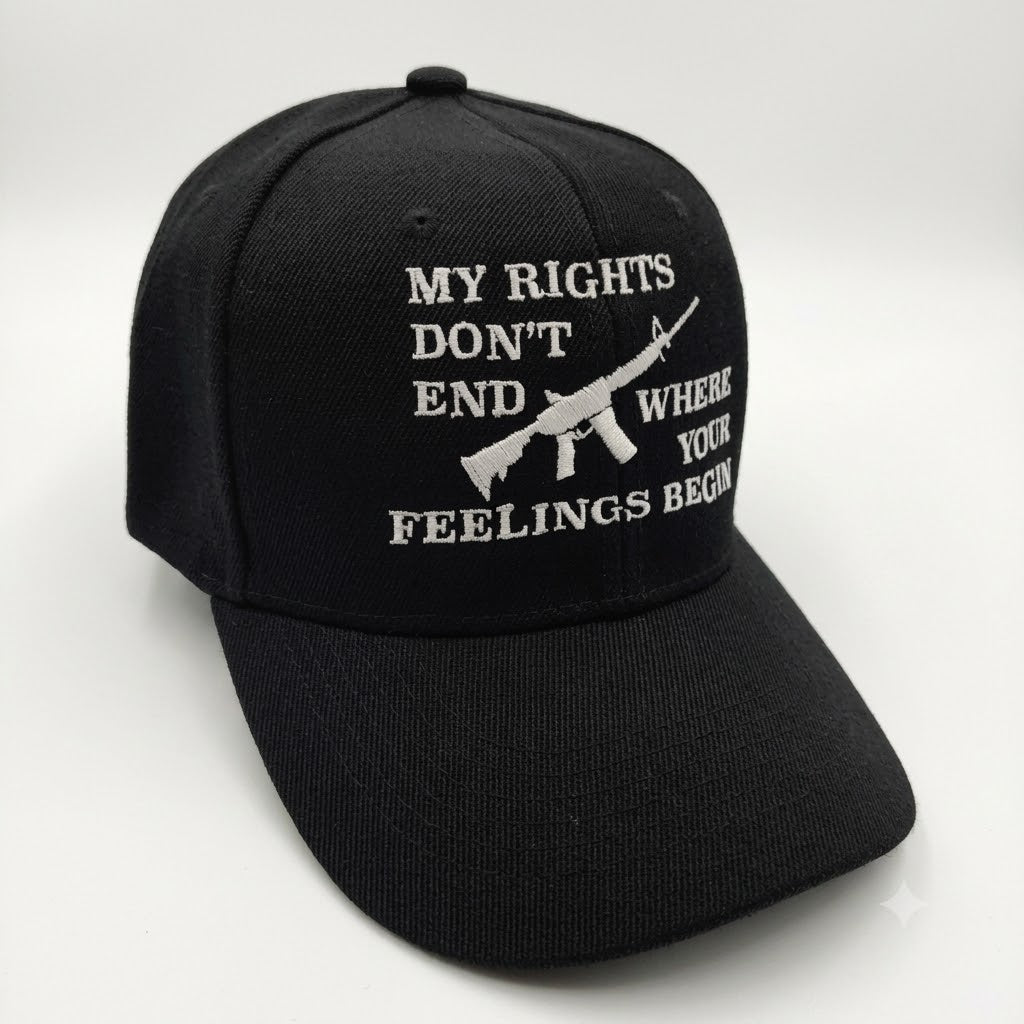 My Rights Don't End Where Your Feelings Begin Embroidered Hat (Black) - PatriotDepot.com