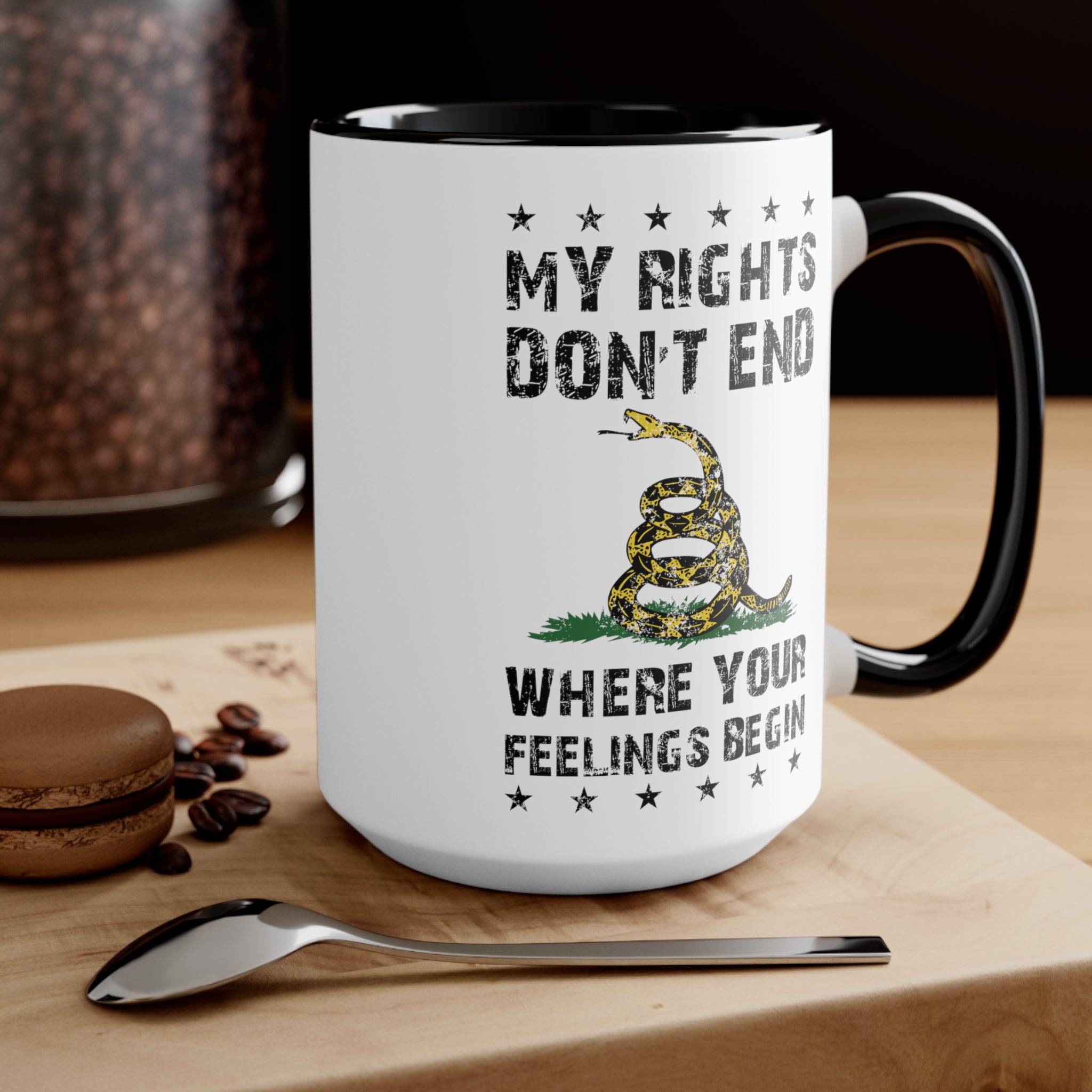 My Rights Don't End Where Your Feelings Begin Mug - PatriotDepot.com