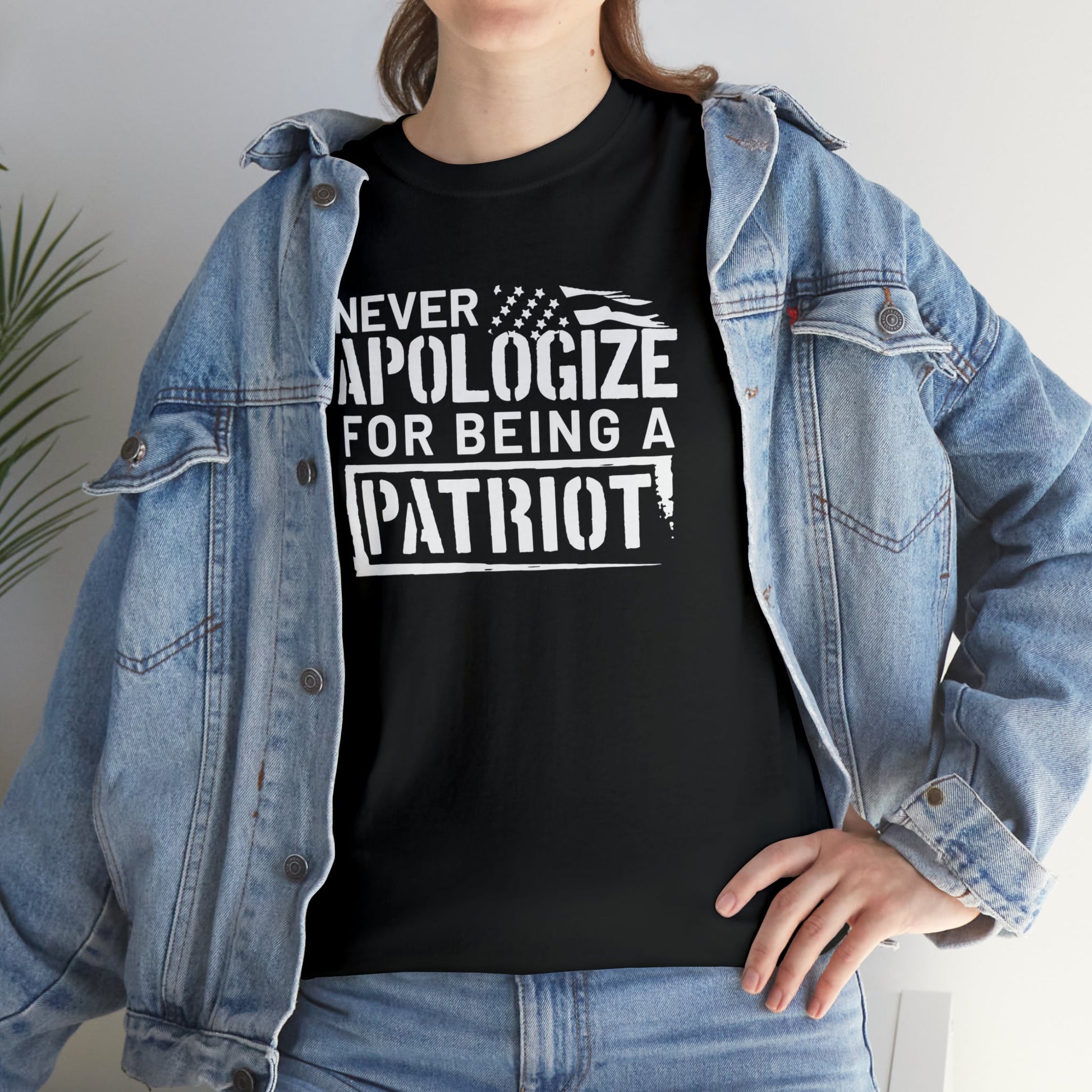 Never Apologize for Being a Patriot T-Shirt - PatriotDepot.com