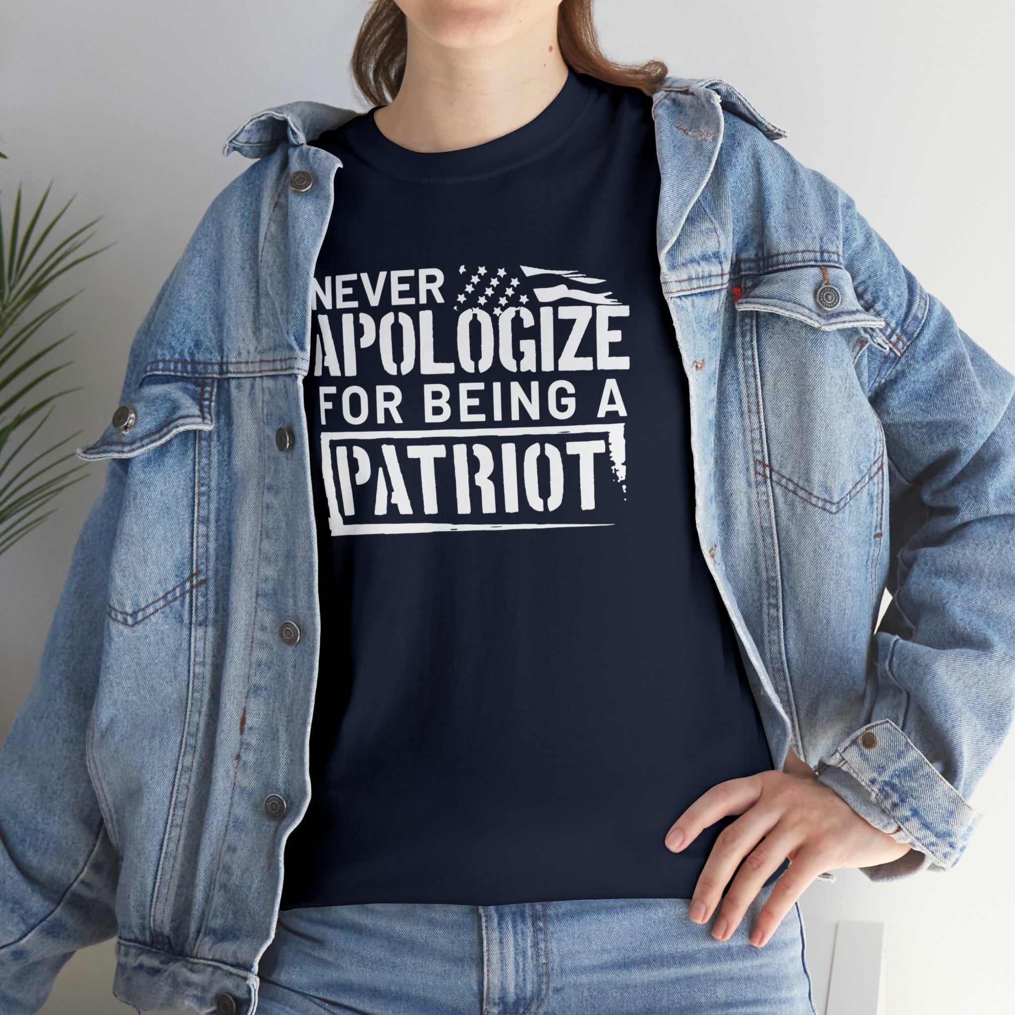 Never Apologize for Being a Patriot T-Shirt - PatriotDepot.com