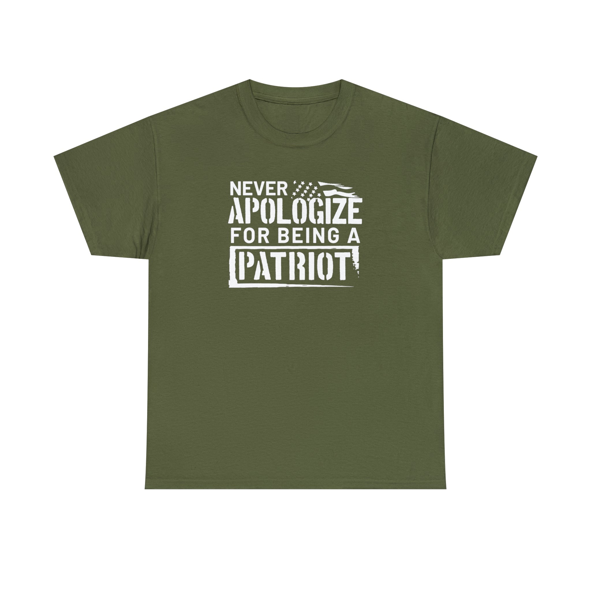 Never Apologize for Being a Patriot T-Shirt - PatriotDepot.com