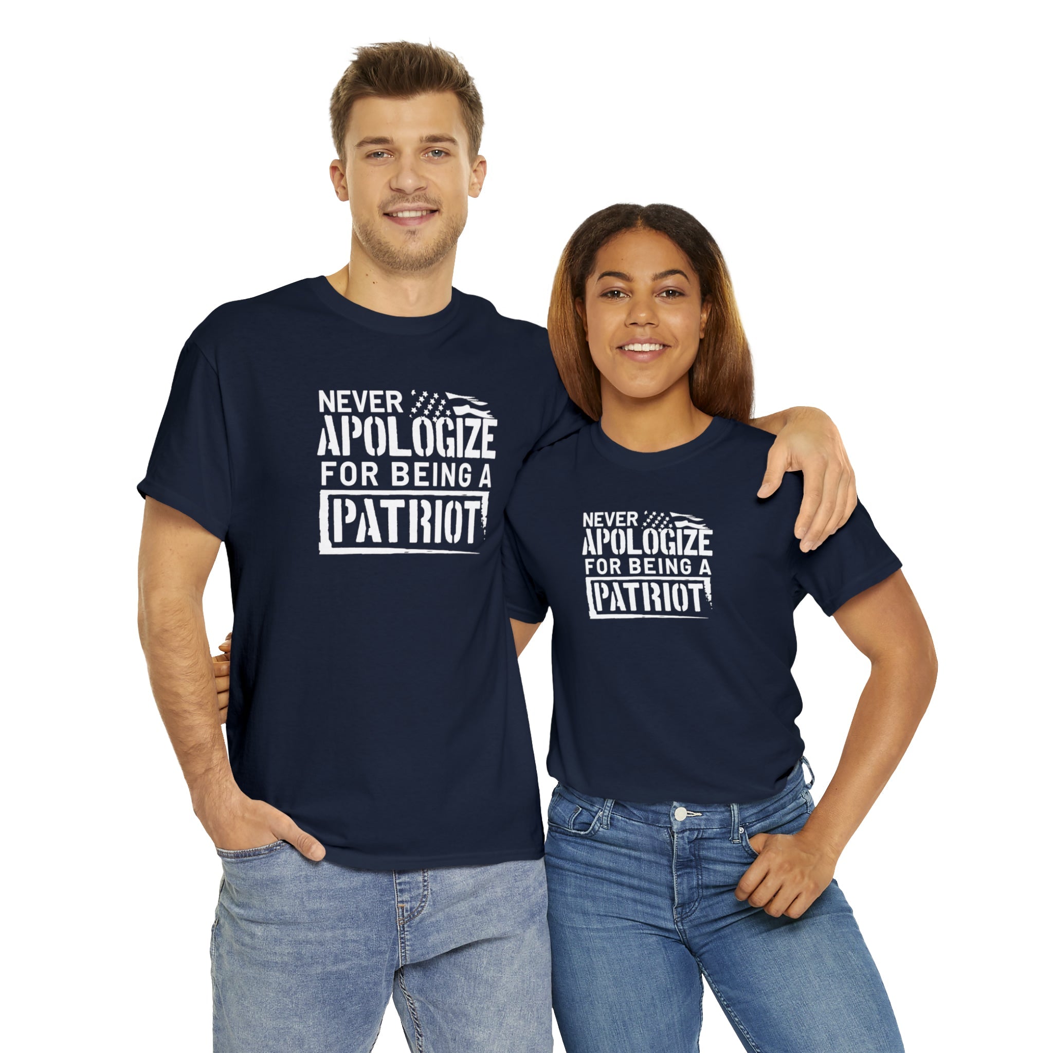 Never Apologize for Being a Patriot T-Shirt - PatriotDepot.com