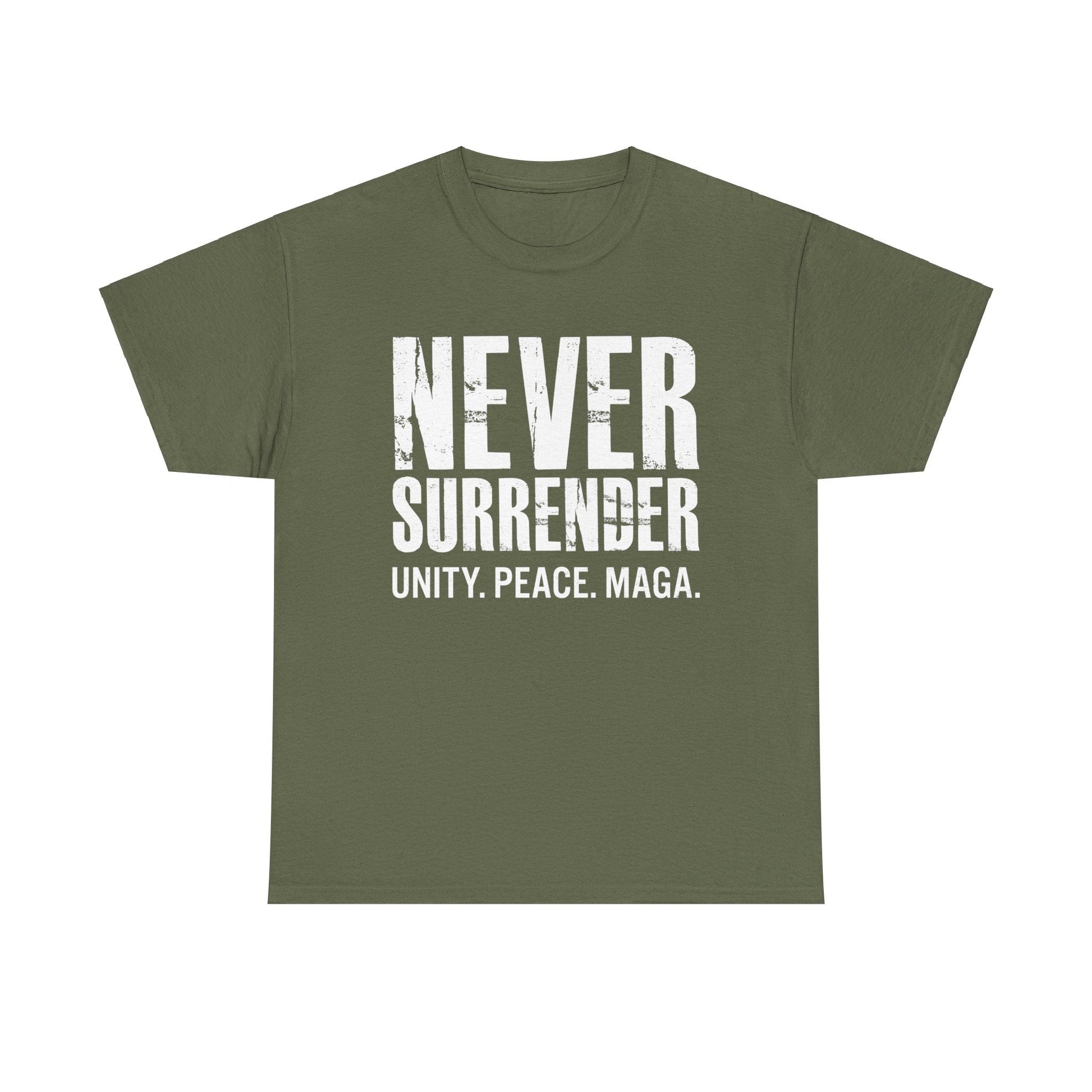 Never Surrender. Unity. Peace. MAGA Trump T-Shirt - PatriotDepot.com