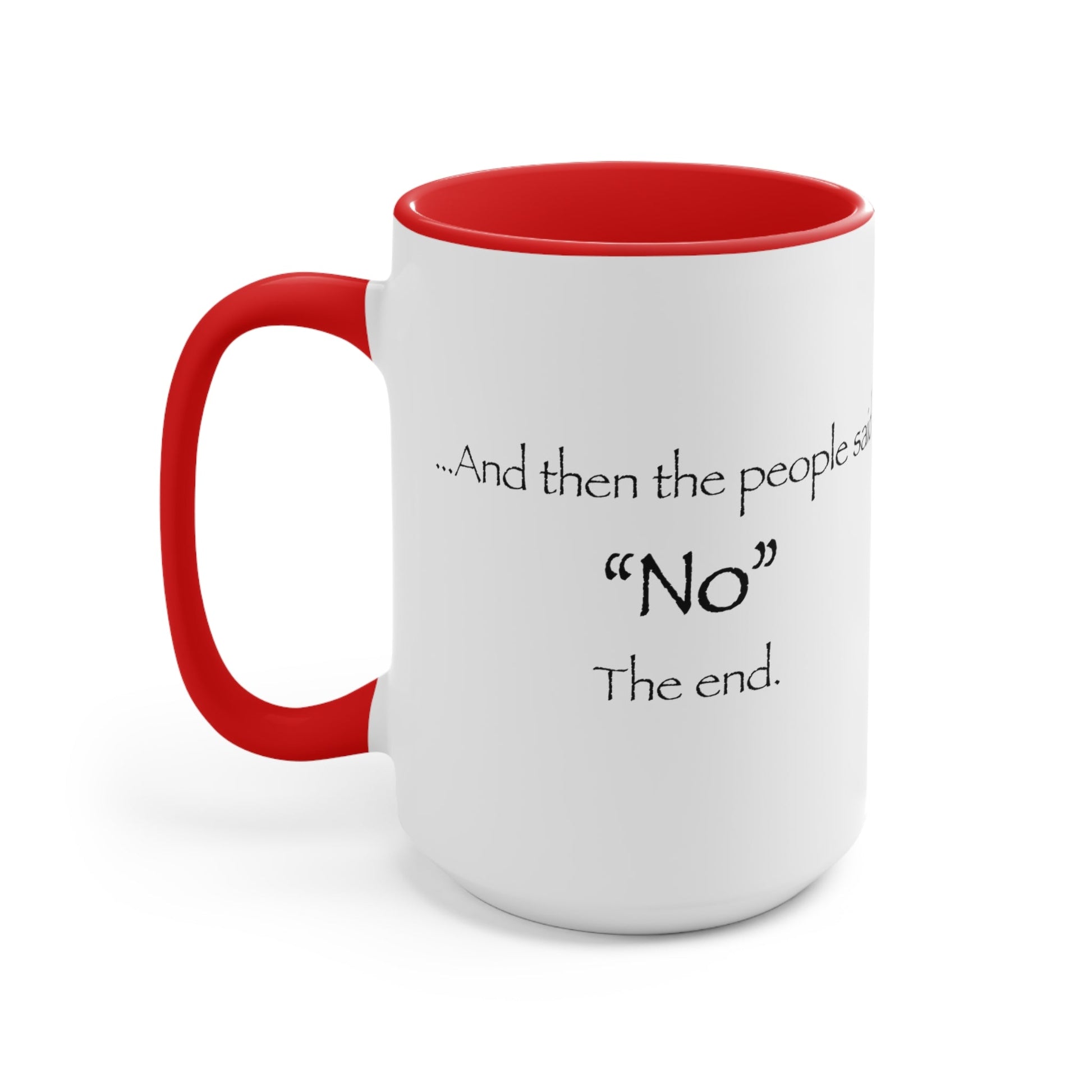 "NO" Mug (2 sizes, 3 colors) - PatriotDepot.com