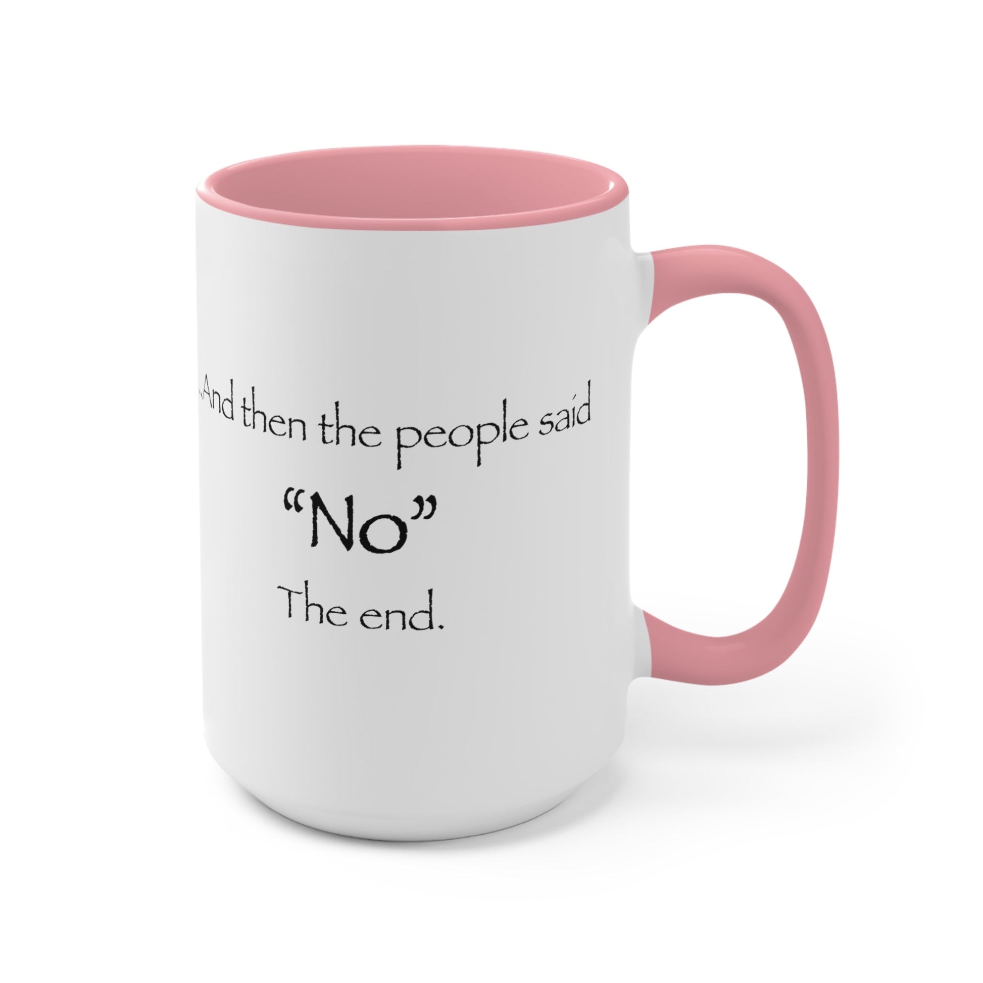 "NO" Mug (2 sizes, 3 colors) - PatriotDepot.com