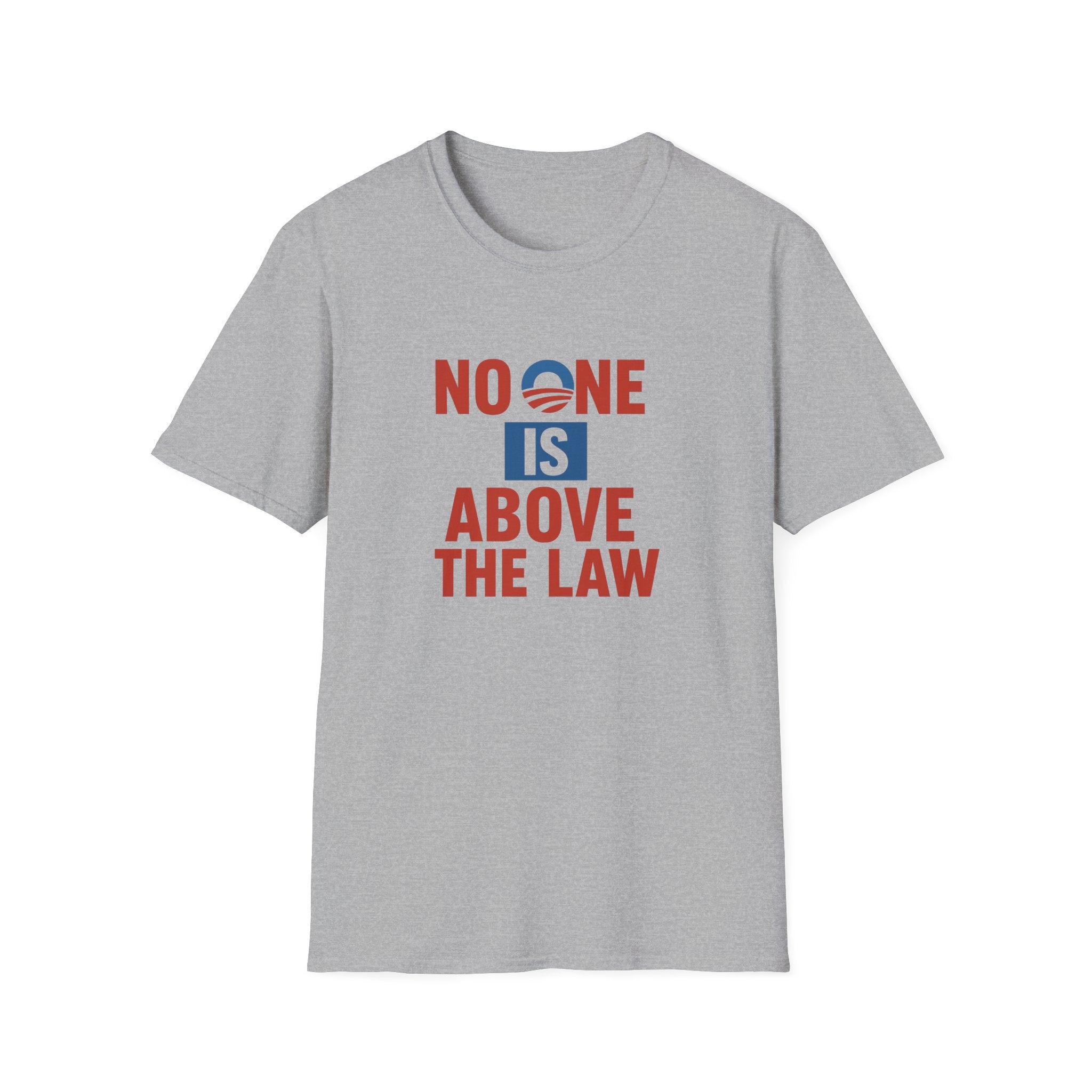 No One Is Above the Law Softstyle T-Shirt (Obama Edition) - PatriotDepot.com