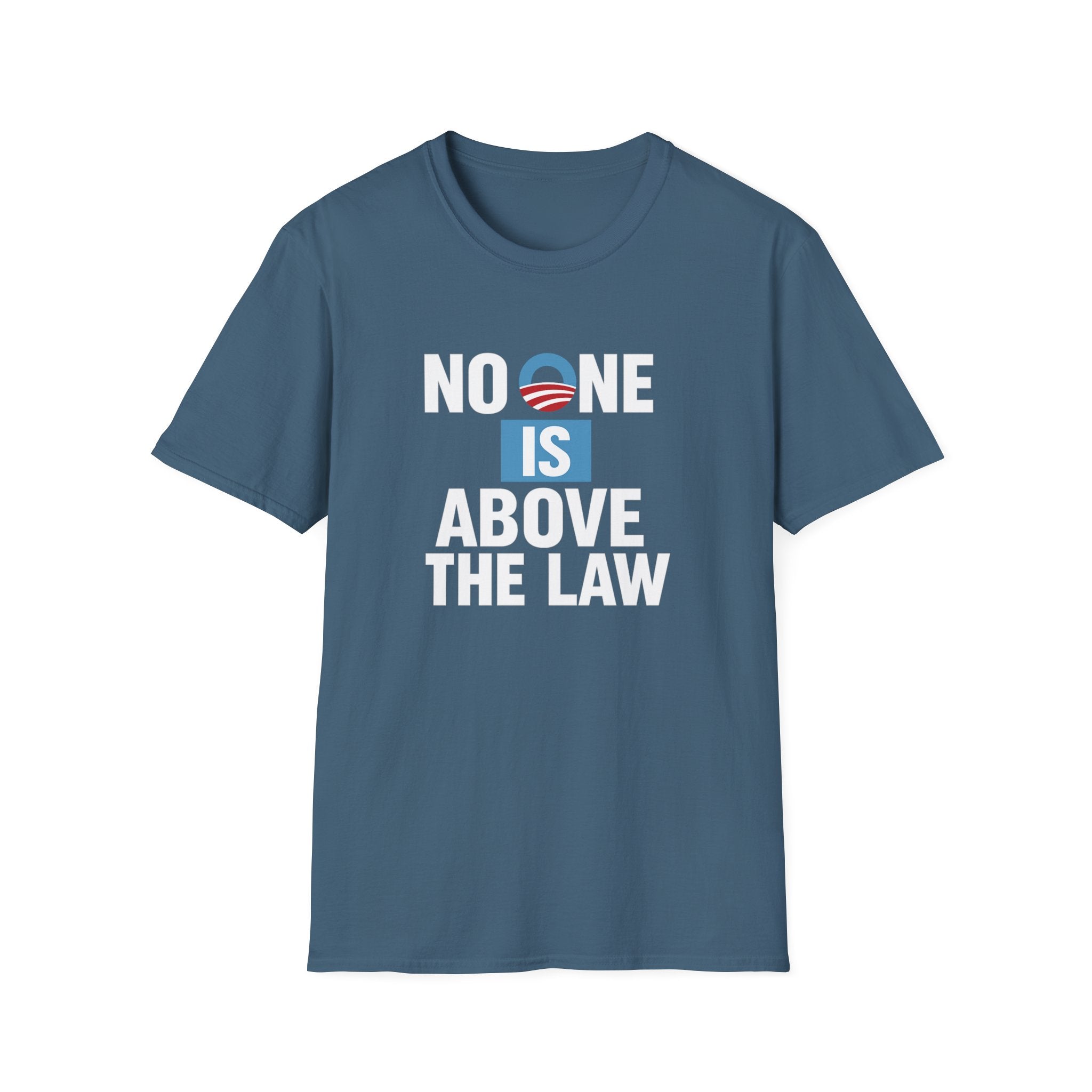 No One Is Above the Law Softstyle T-Shirt (Obama Edition) - PatriotDepot.com