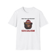 Only You Can Prevent Socialism (MAGA Bear) Unisex T-Shirt - PatriotDepot.com