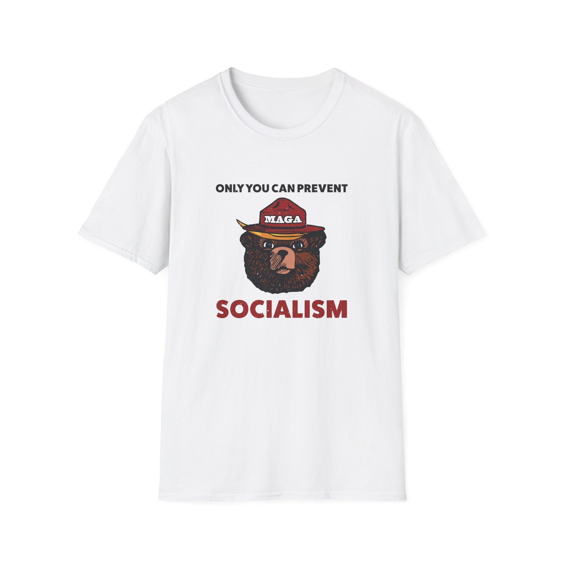 Only You Can Prevent Socialism (MAGA Bear) Unisex T-Shirt - PatriotDepot.com