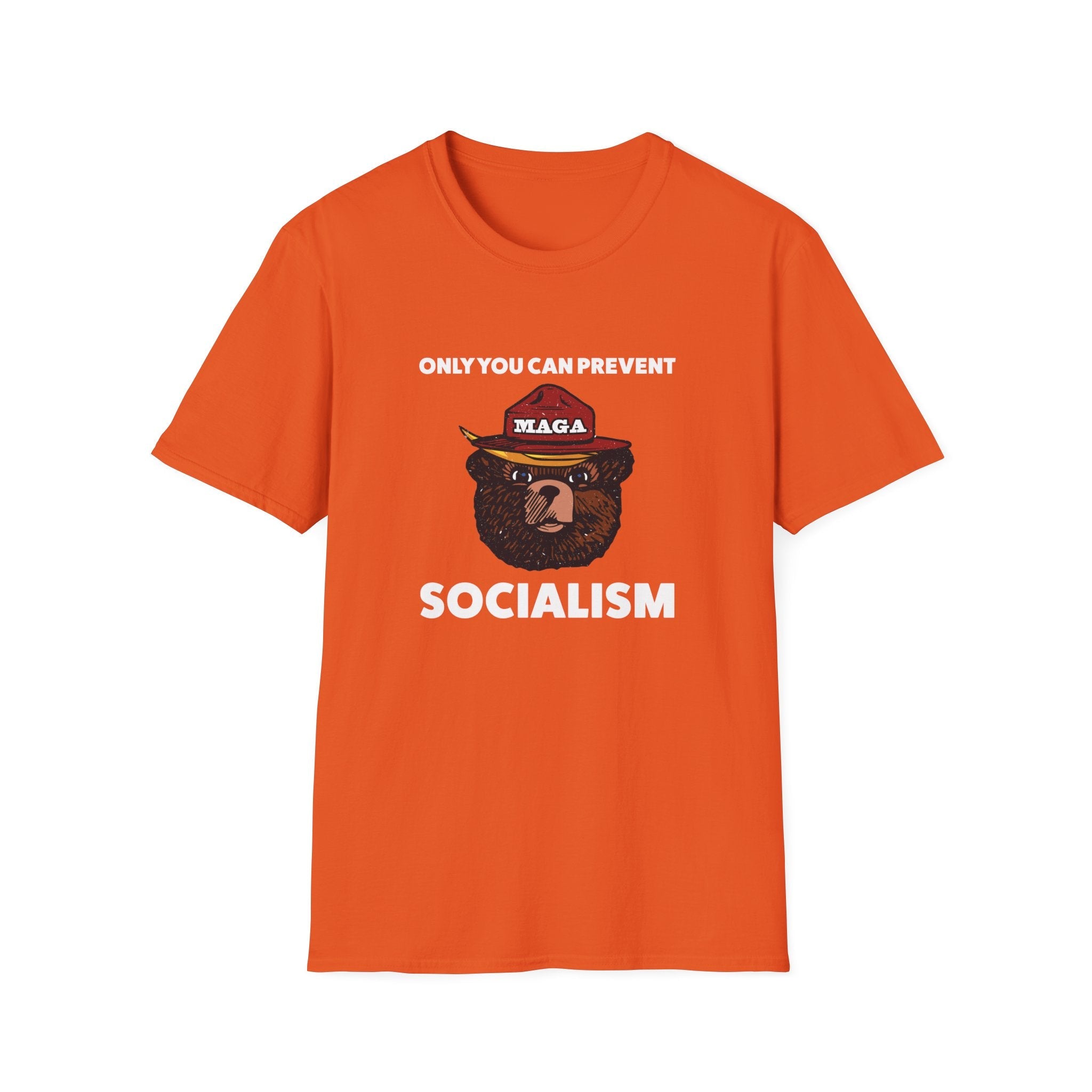 Only You Can Prevent Socialism (MAGA Bear) Unisex T-Shirt - PatriotDepot.com