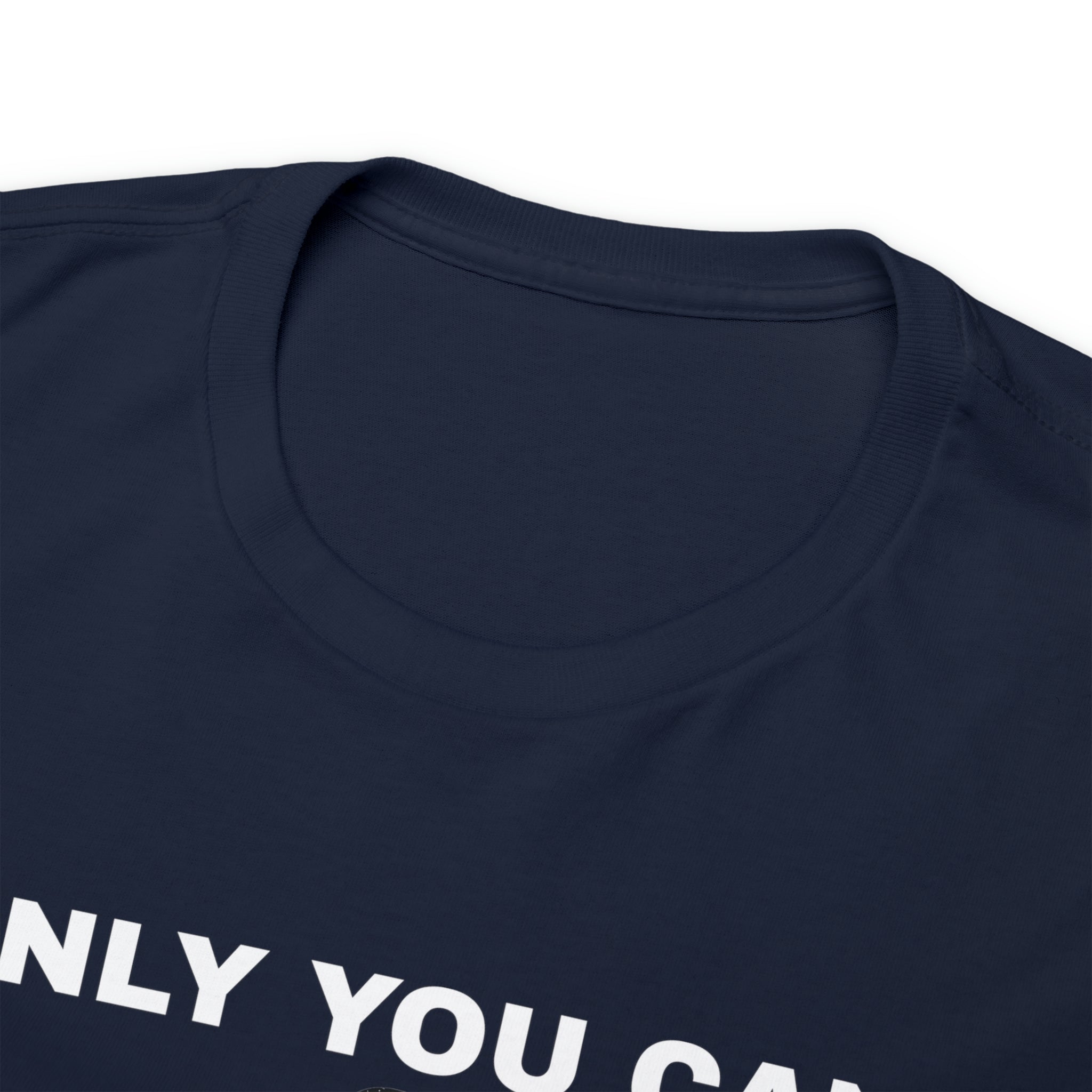 Only You Can Return Fire Unisex T-Shirt - PatriotDepot.com