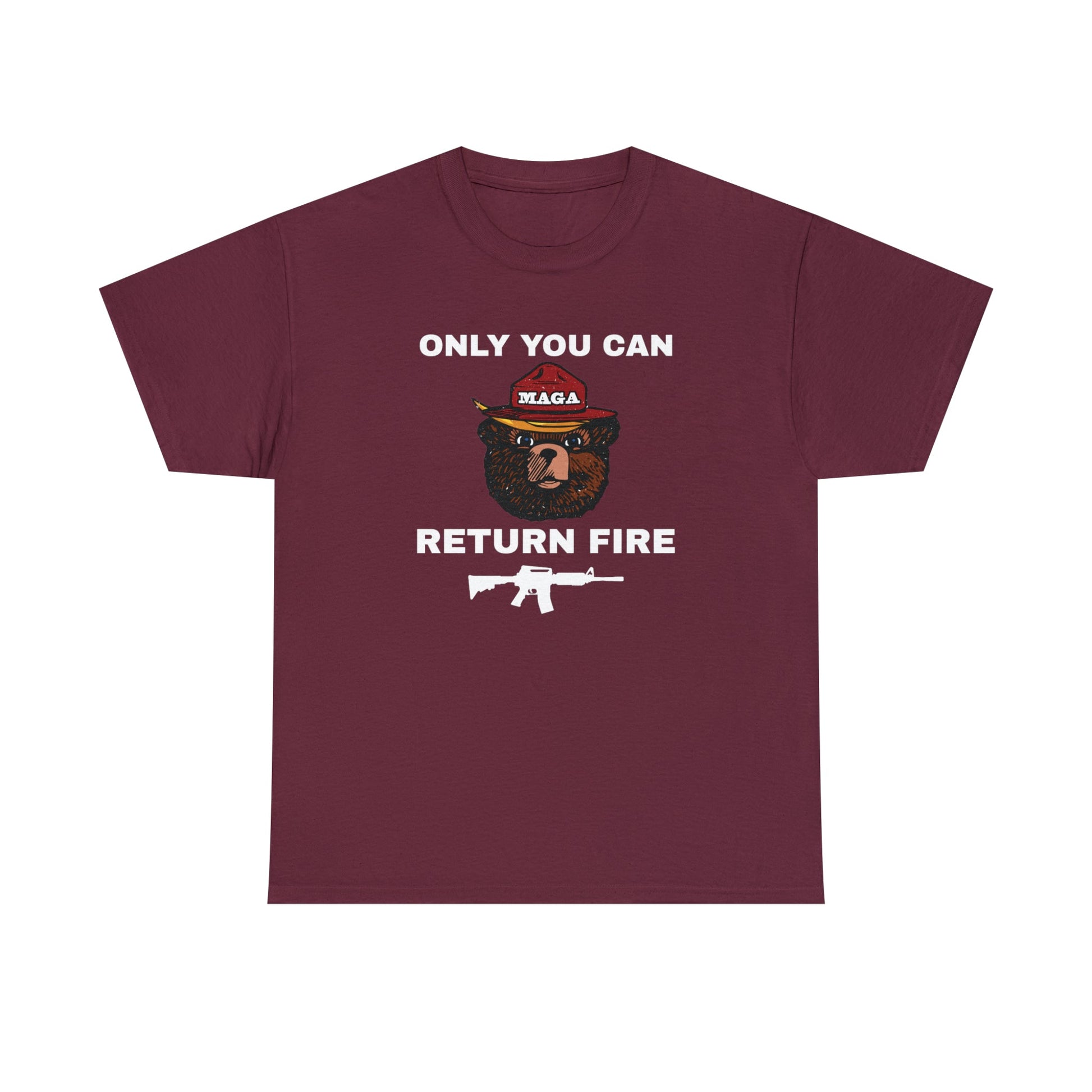 Only You Can Return Fire Unisex T-Shirt - PatriotDepot.com