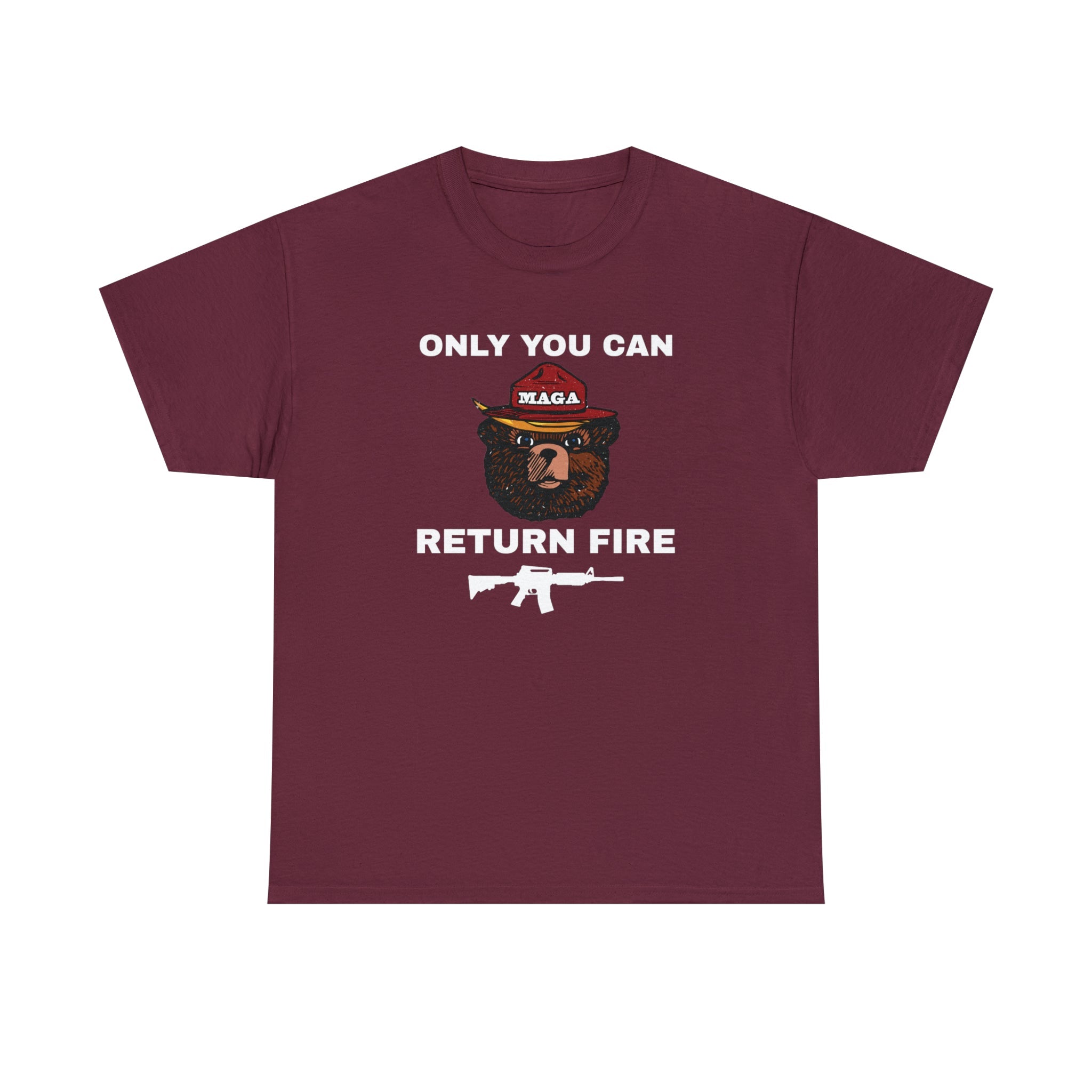 Only You Can Return Fire Unisex T-Shirt - PatriotDepot.com