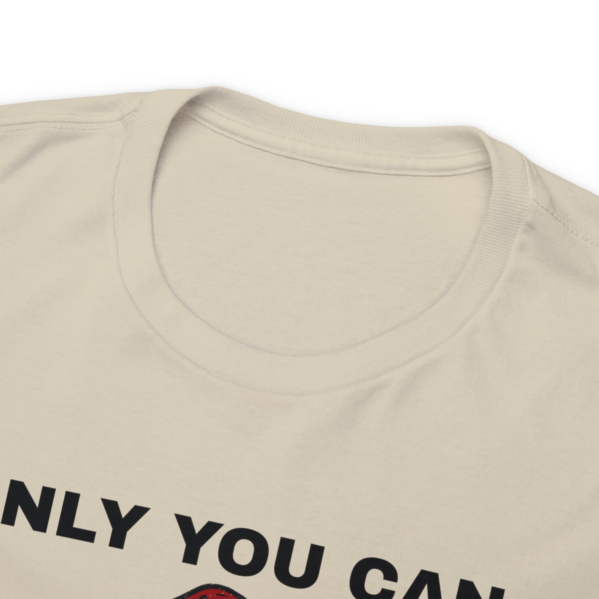 Only You Can Return Fire Unisex T-Shirt - PatriotDepot.com