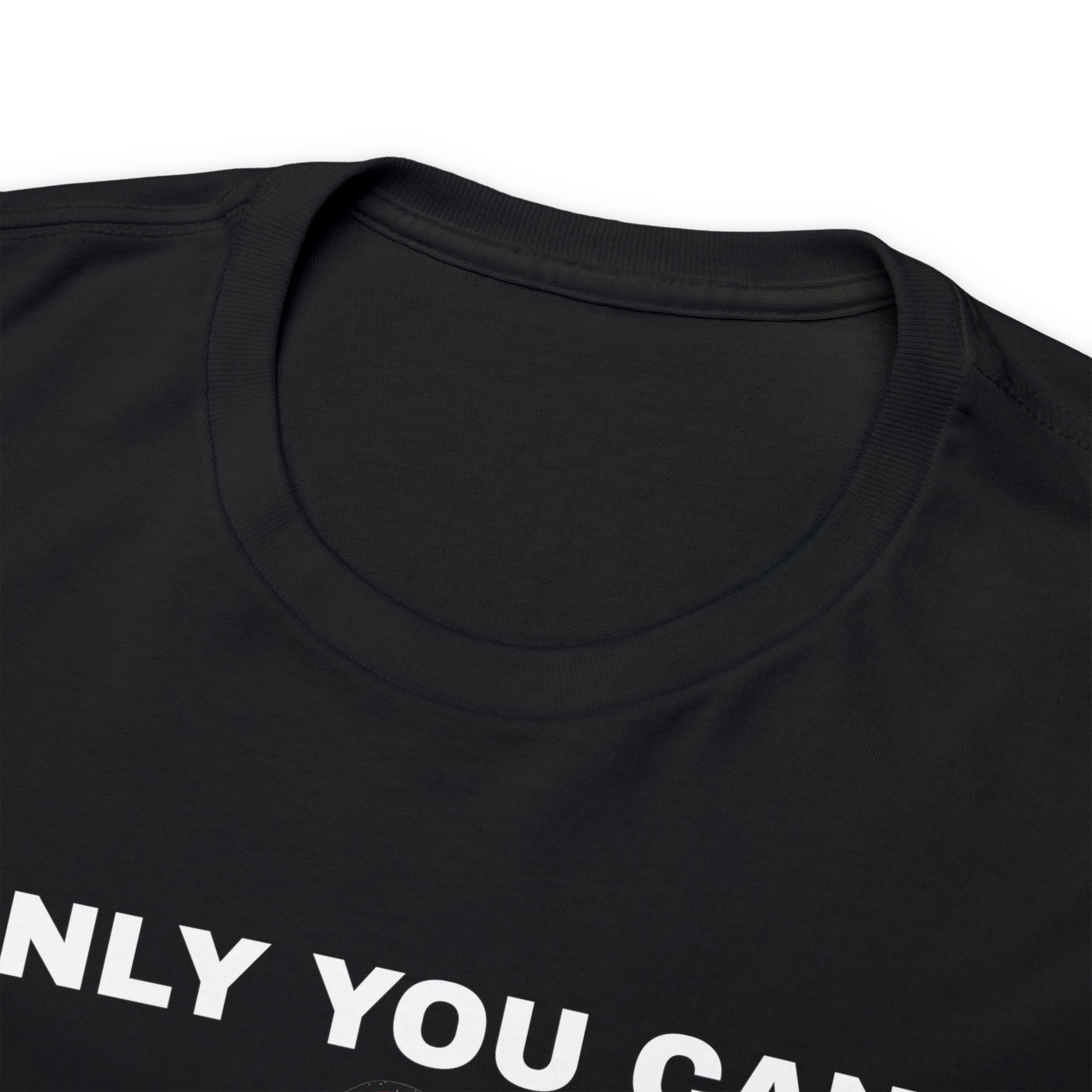 Only You Can Return Fire Unisex T-Shirt - PatriotDepot.com