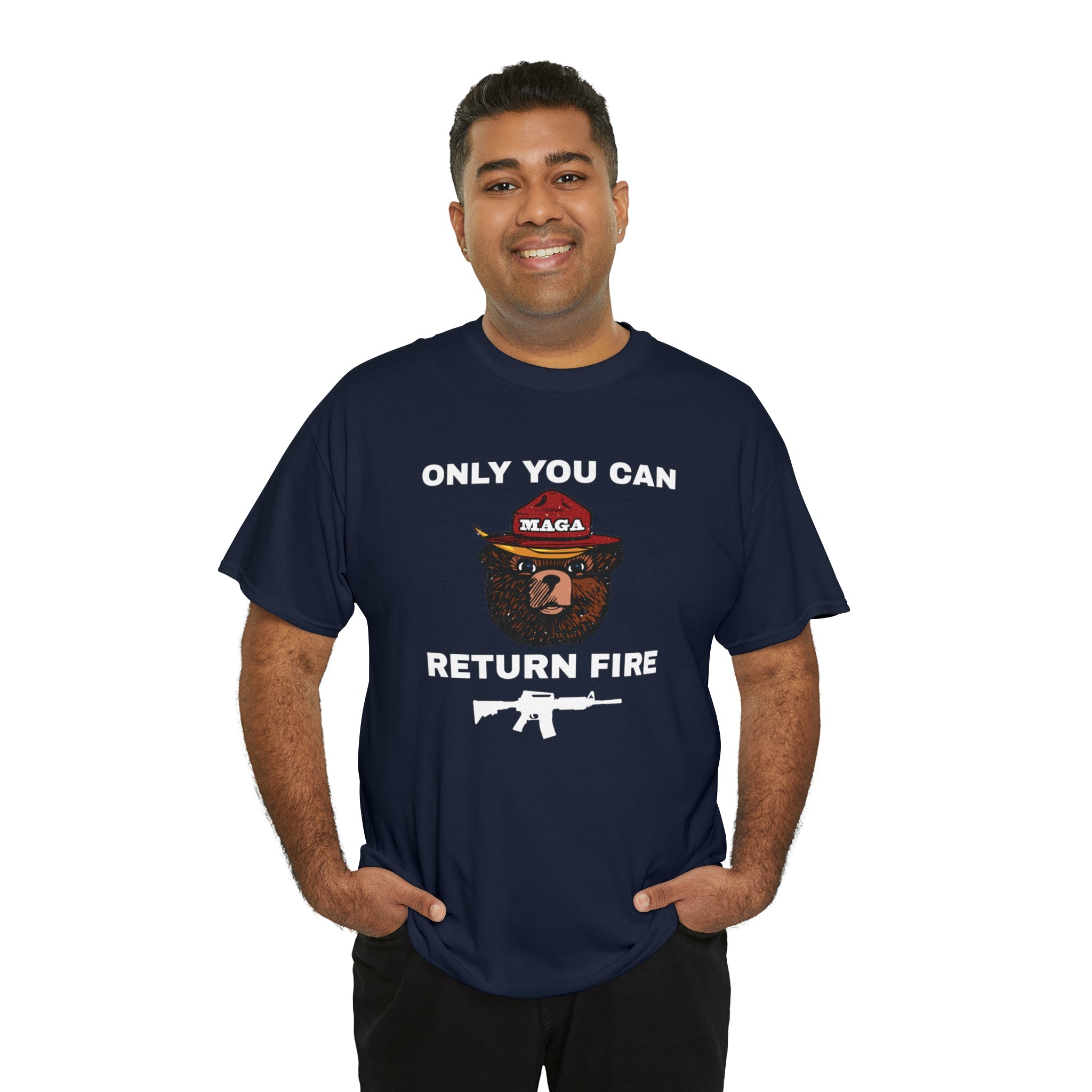 Only You Can Return Fire Unisex T-Shirt - PatriotDepot.com