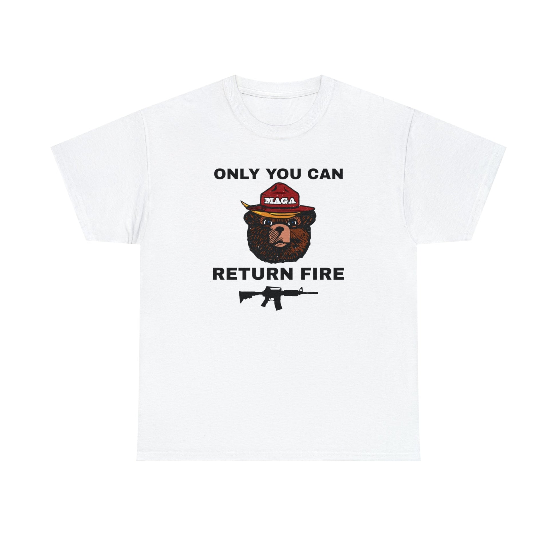 Only You Can Return Fire Unisex T-Shirt - PatriotDepot.com
