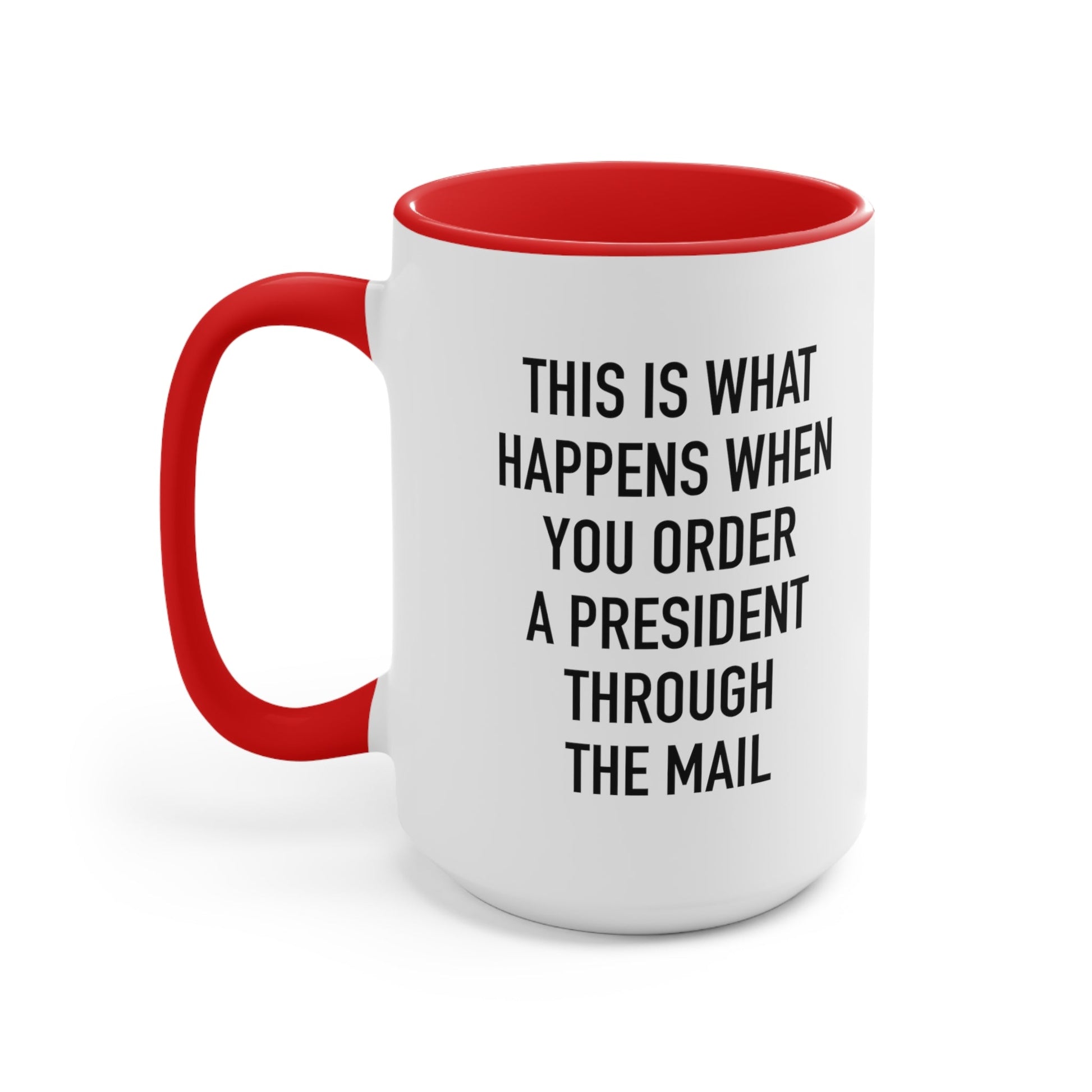 Order A President Through Mail Mug - PatriotDepot.com