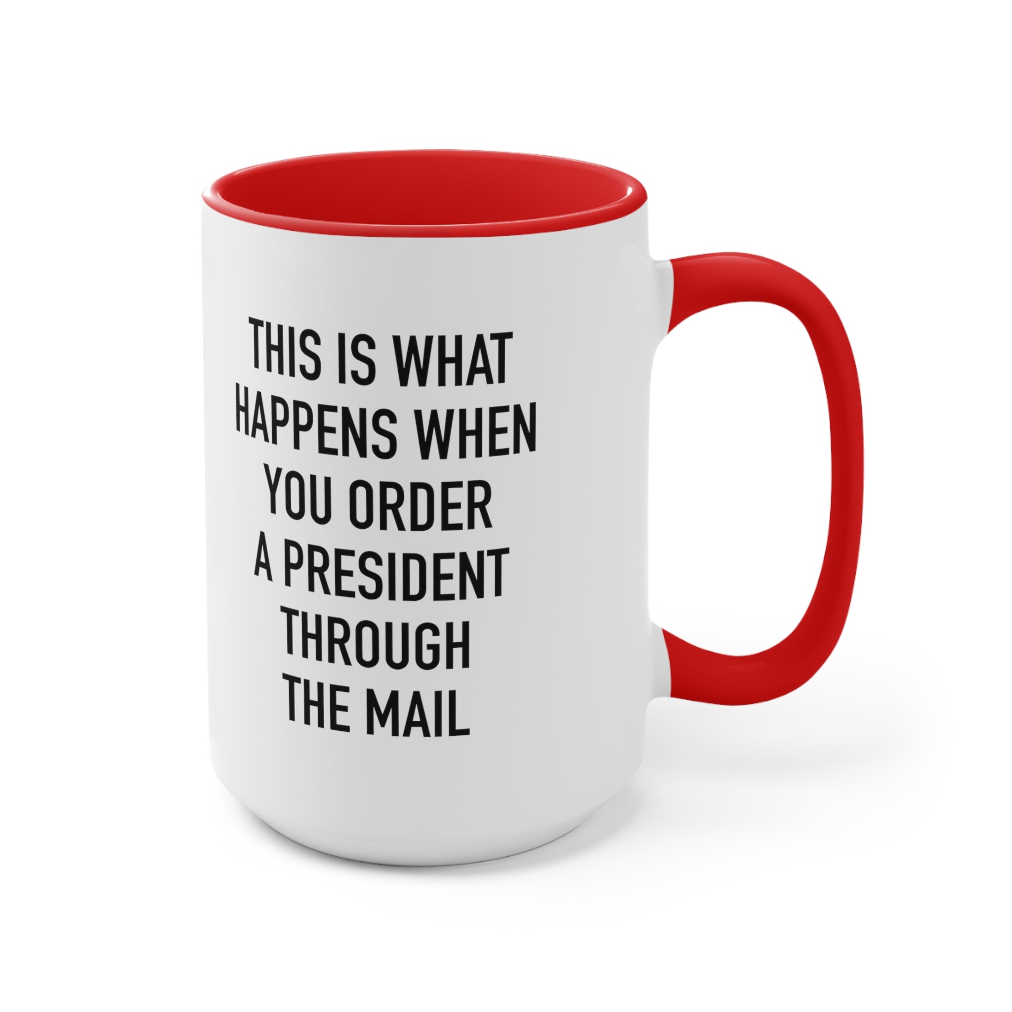 Order A President Through Mail Mug - PatriotDepot.com