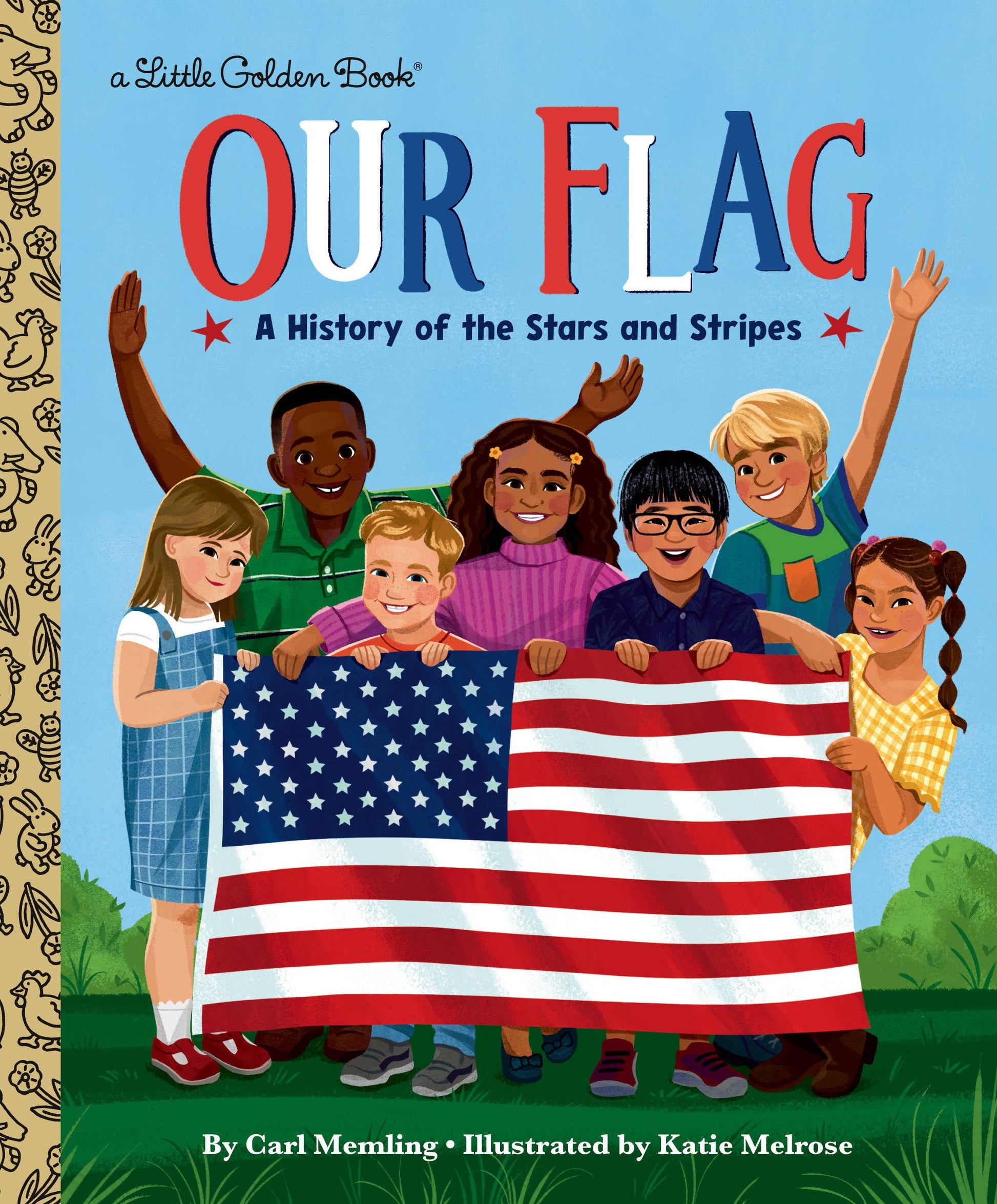 Our Flag: The Story of the American Flag | A Little Golden Book | Penguin Random House - PatriotDepot.com
