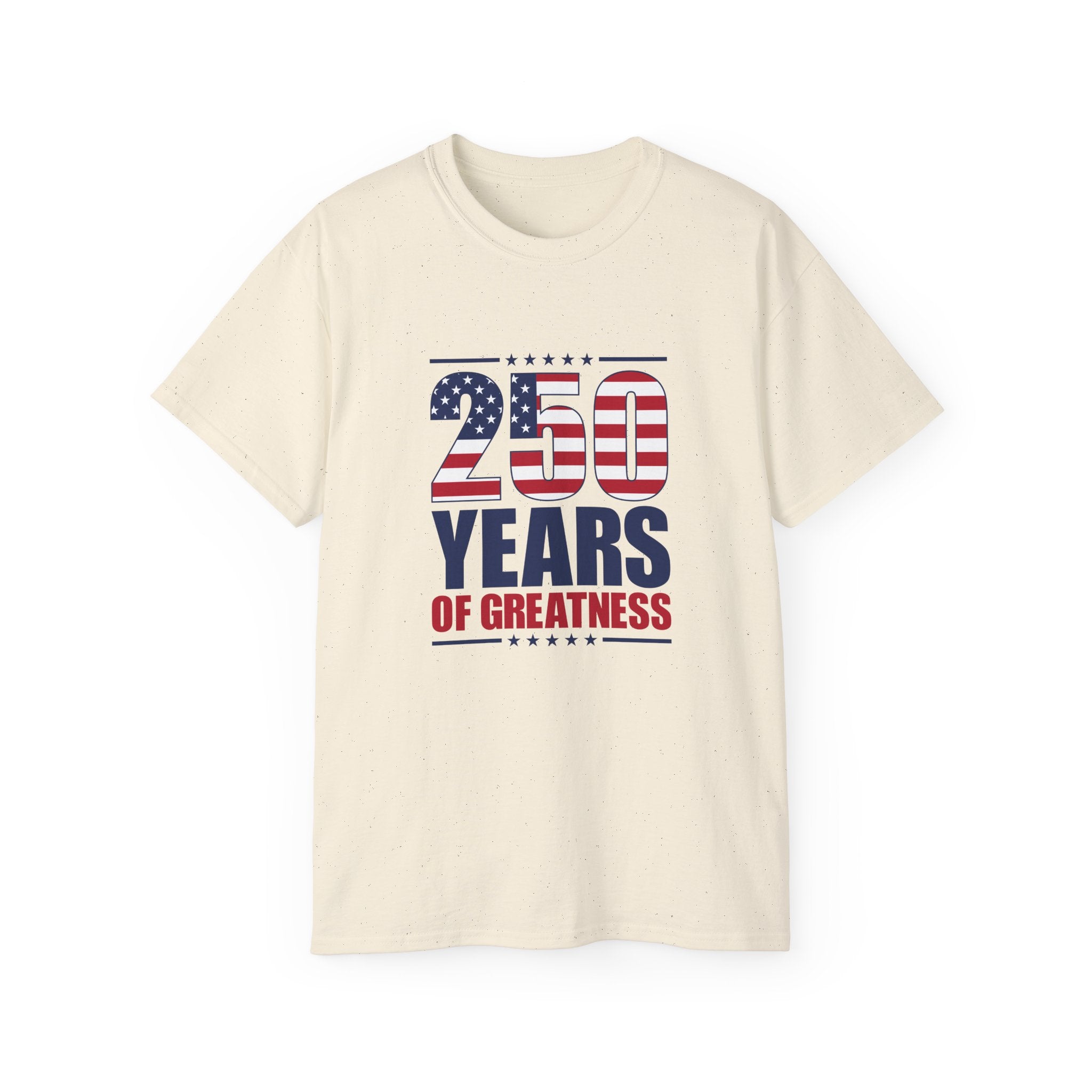 Patriotic 250 Years of Greatness T-Shirt - PatriotDepot.com