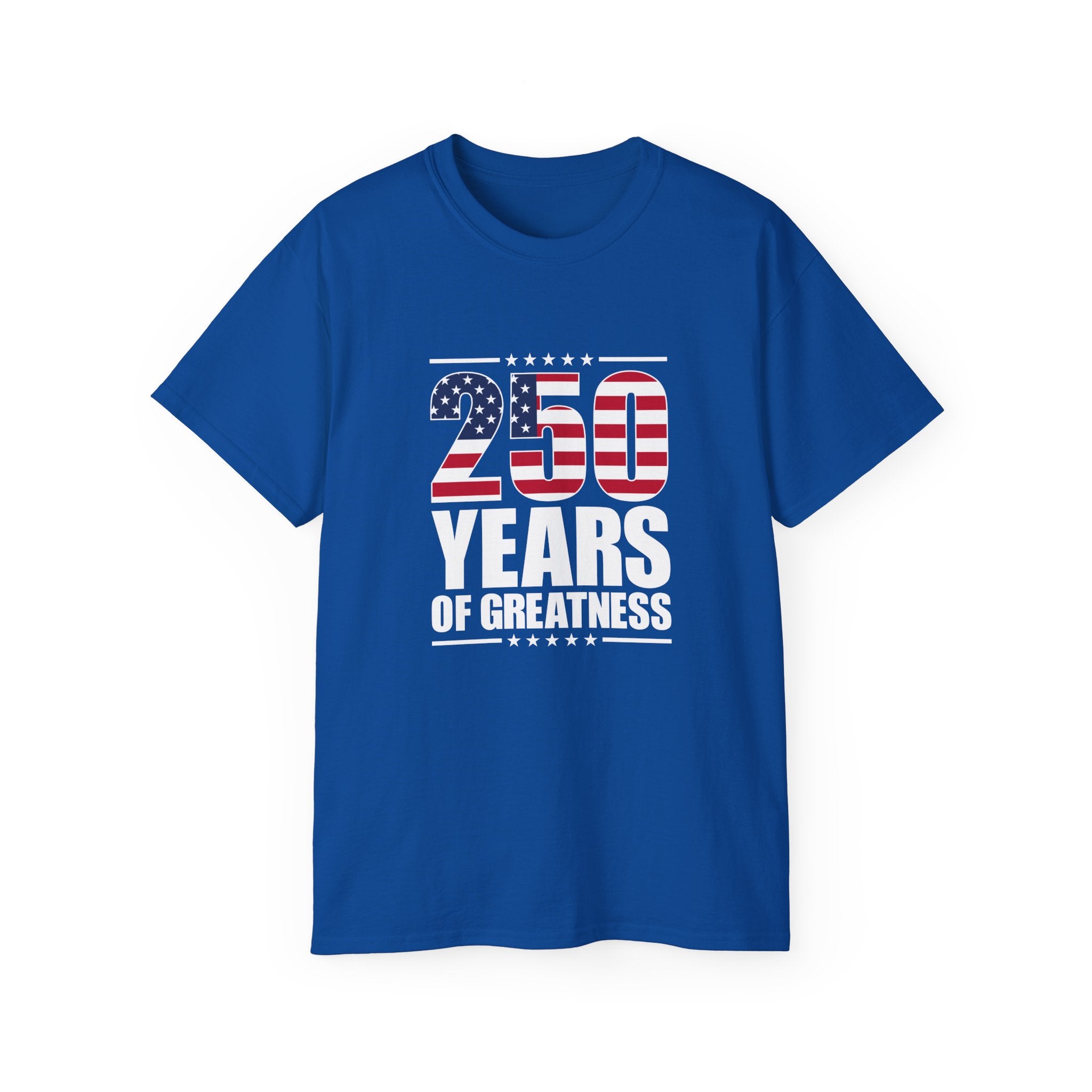 Patriotic 250 Years of Greatness T-Shirt - PatriotDepot.com